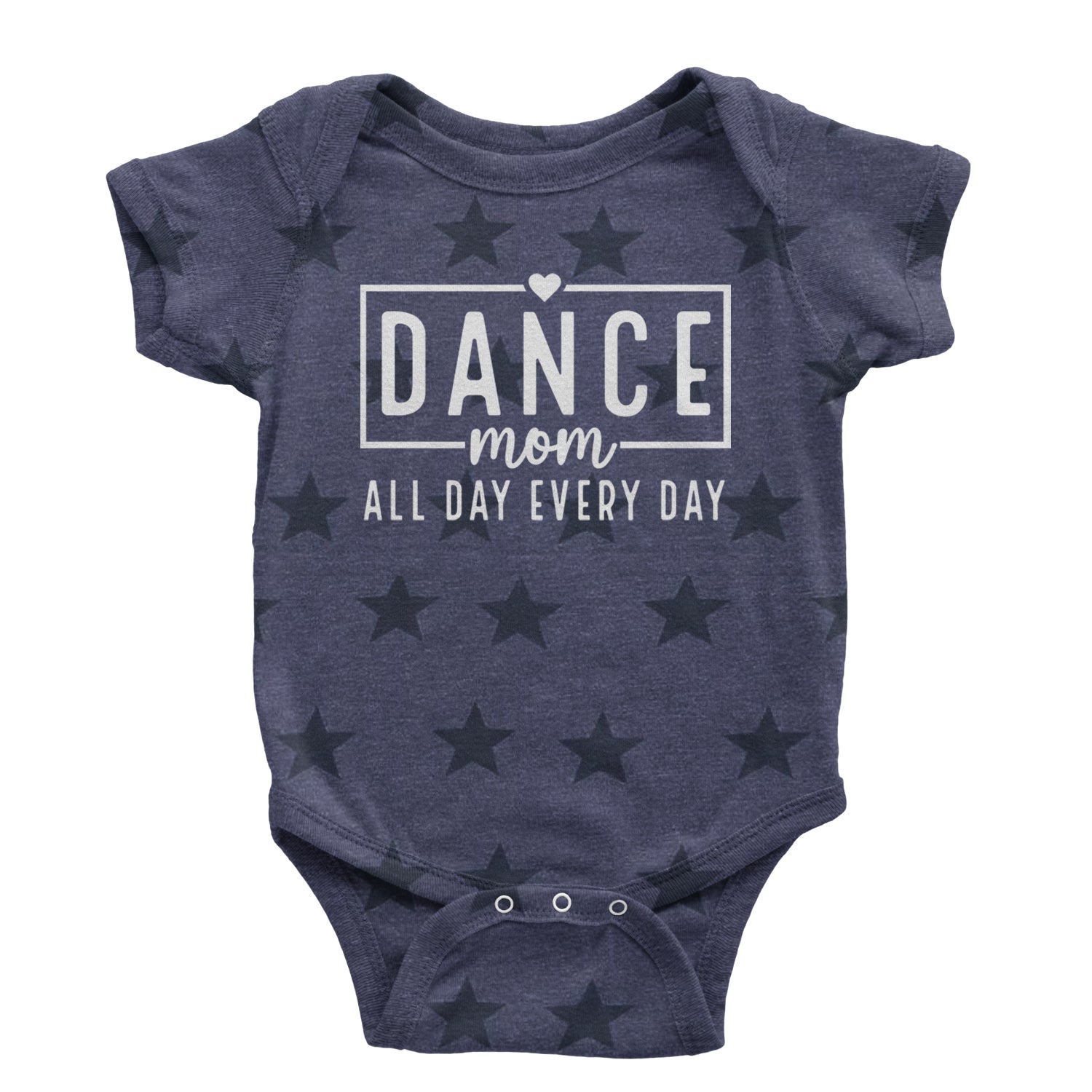 Dance Mom All Day Every Day Infant One-Piece Romper Bodysuit and Toddler T-shirt Navy Blue STAR