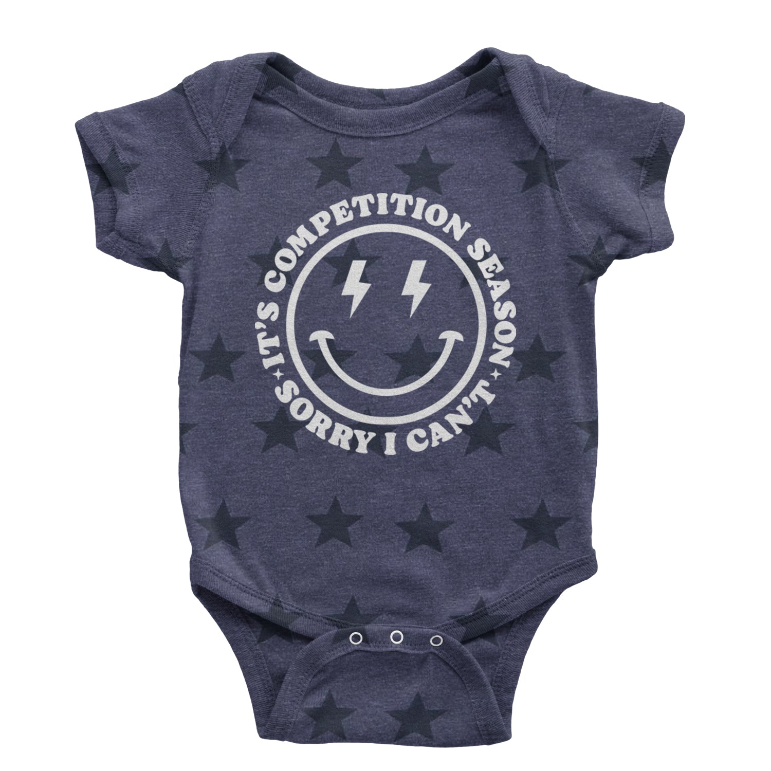 Sorry I Can't, It's Competition Season Infant One-Piece Romper Bodysuit and Toddler T-shirt Navy Blue STAR