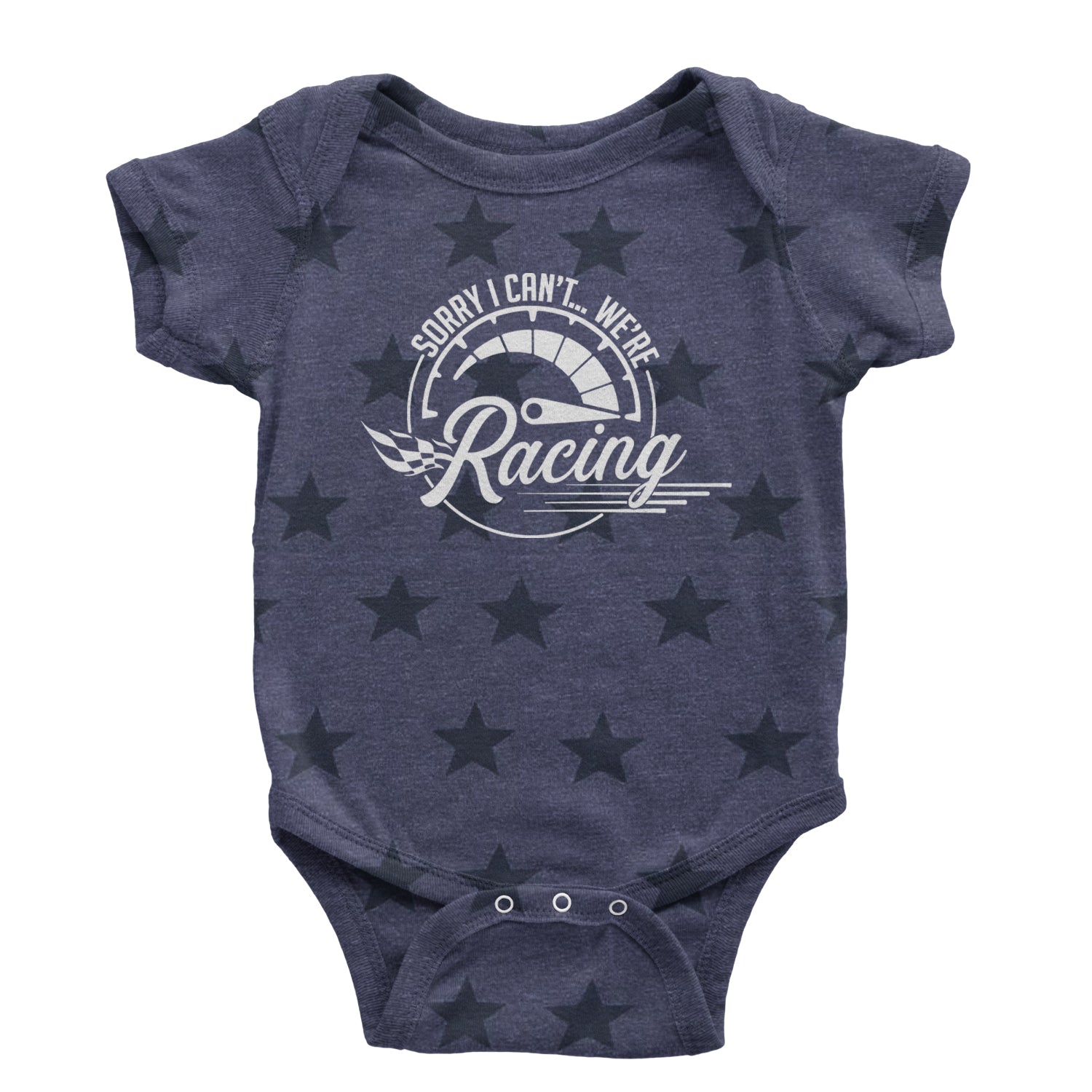 Sorry I Can't, We're Racing Infant One-Piece Romper Bodysuit and Toddler T-shirt Navy Blue STAR