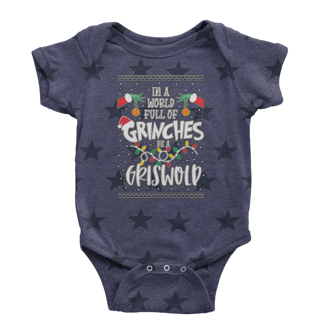 In A World Full Of Grinches, Be A Griswold graphic on Onesie and Toddler T-Shirt in Navy Blue STAR