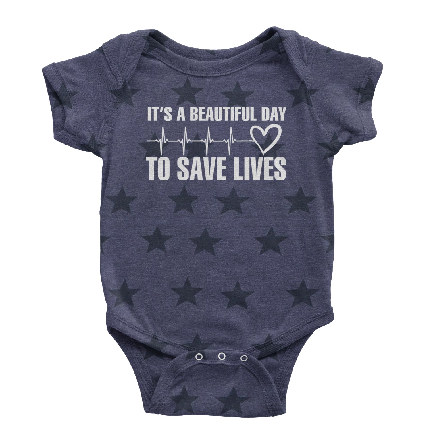 It's A Beautiful Day To Save Lives Nurse Doctor EKG Infant One-Piece Romper Bodysuit and Toddler T-shirt Navy Blue STAR