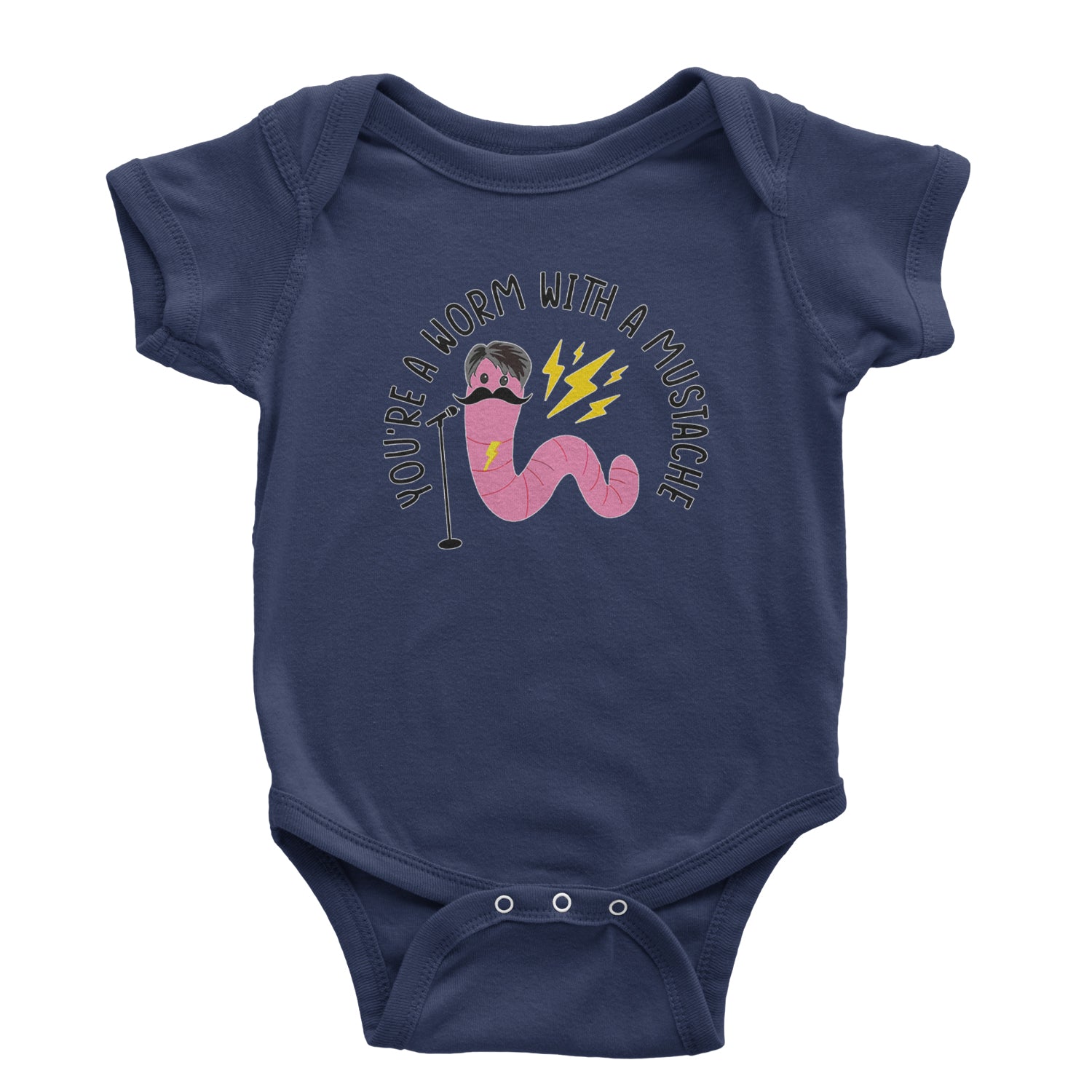 You're A Worm With A Mustache Tom Scandoval Infant One-Piece Romper Bodysuit and Toddler T-shirt Navy Blue