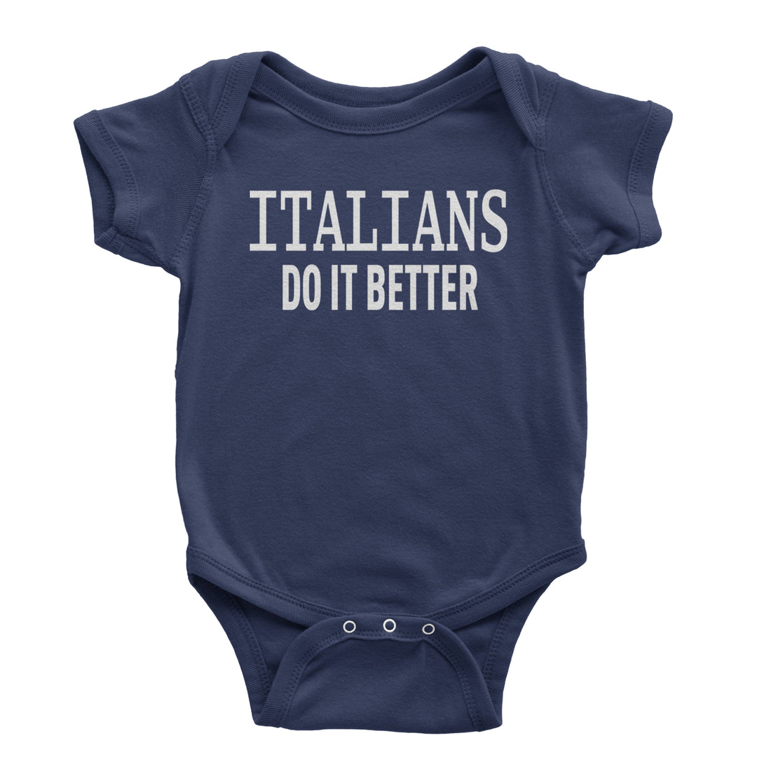 Italians Do It Better 80's Retro Celebration Infant One-Piece Romper Bodysuit and Toddler T-shirt Navy Blue