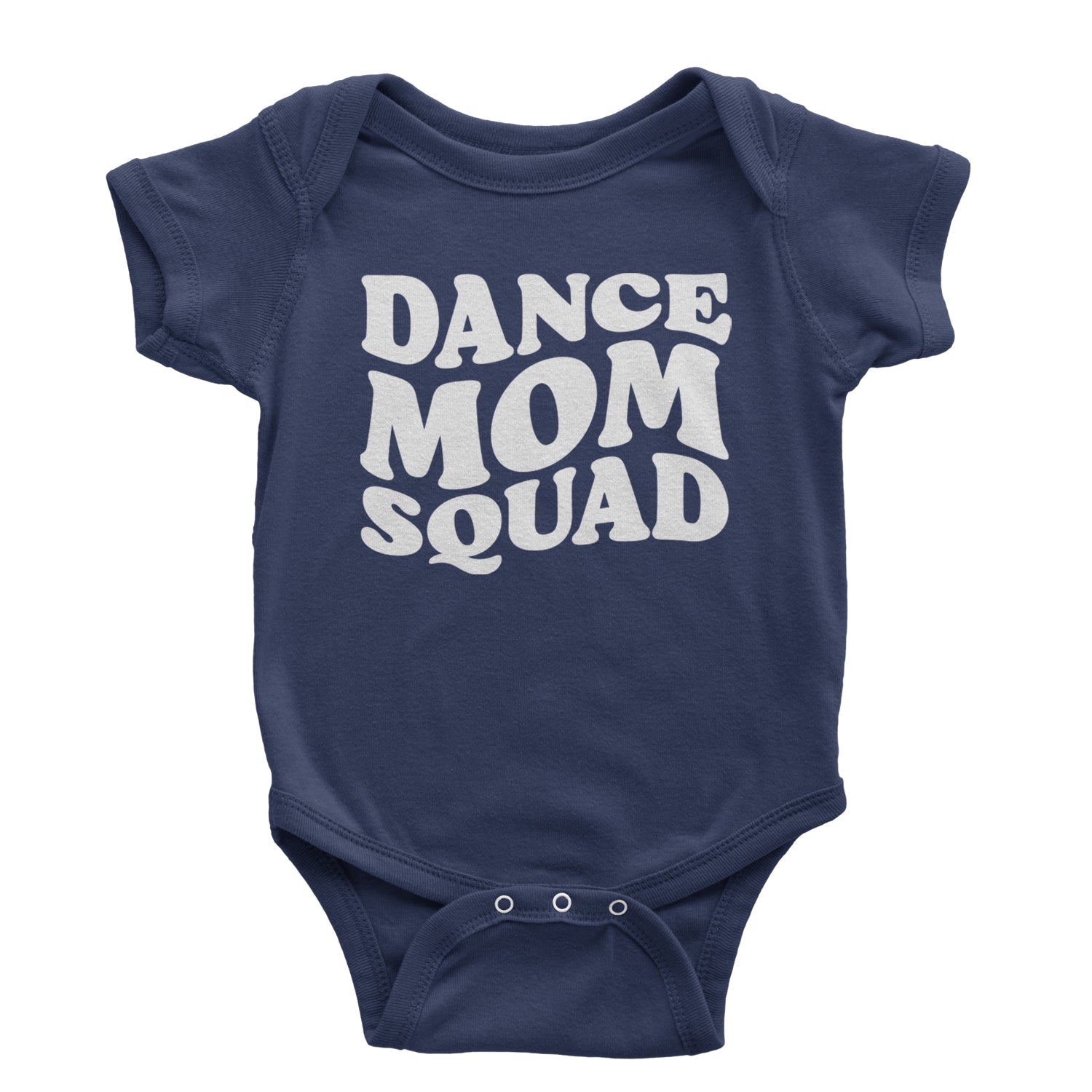 Dance Mom Squad Infant One-Piece Romper Bodysuit and Toddler T-shirt Navy Blue