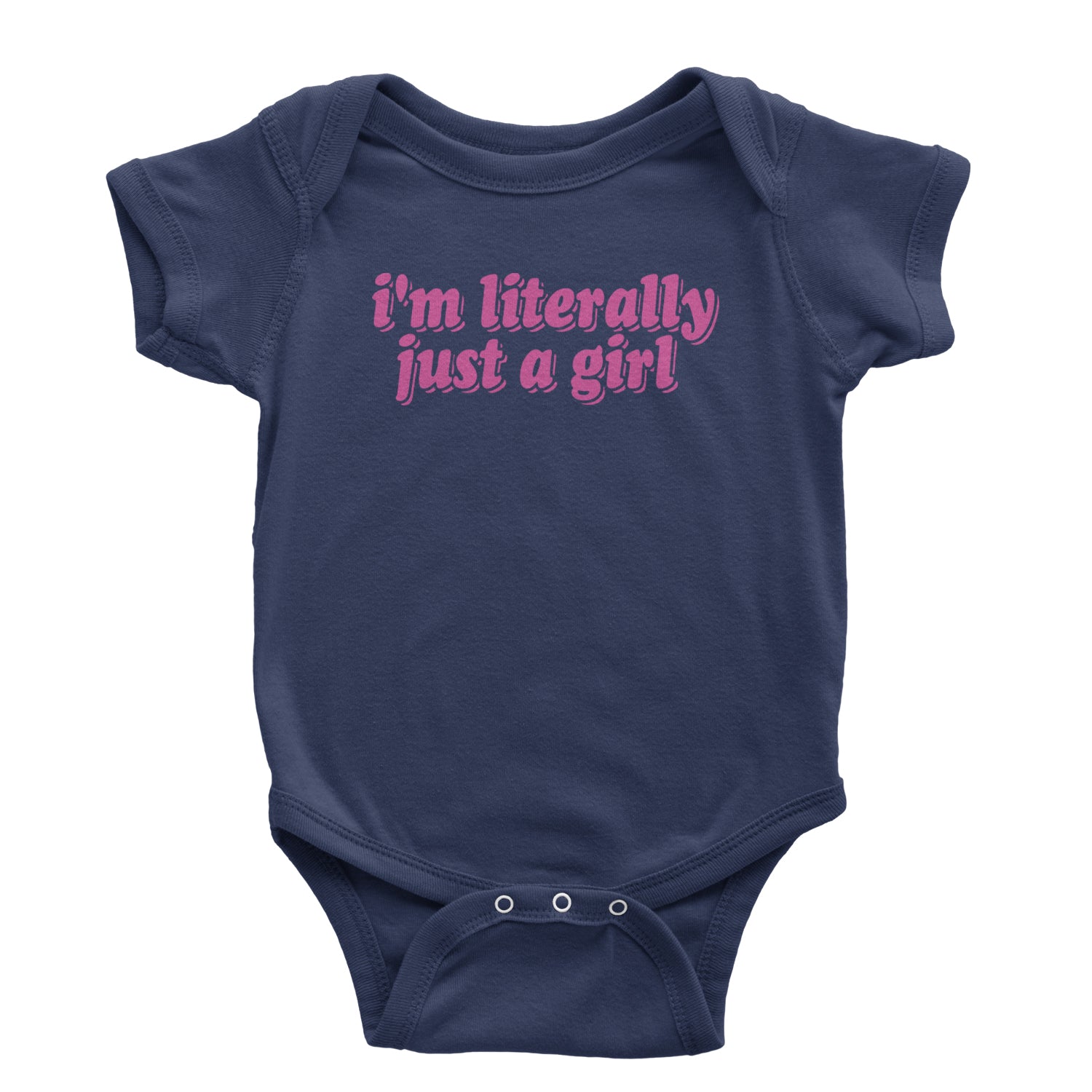 I'm Literally Just A Girl Infant One-Piece Romper Bodysuit and Toddler T-shirt Navy Blue