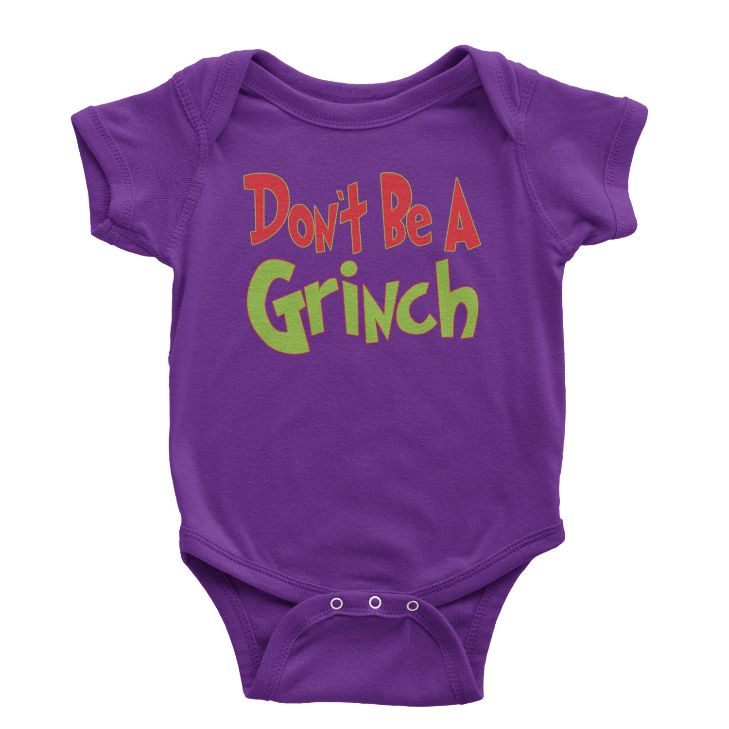 Don't Be A Gr-nch Jolly Grinchmas Merry Christmas Infant One-Piece Romper Bodysuit and Toddler T-shirt Purple