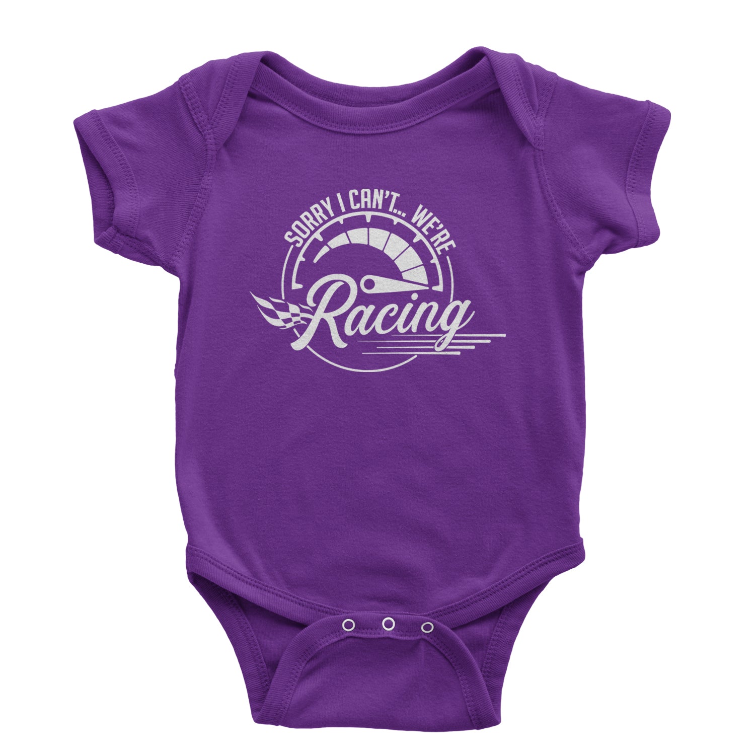 Sorry I Can't, We're Racing Infant One-Piece Romper Bodysuit and Toddler T-shirt Purple