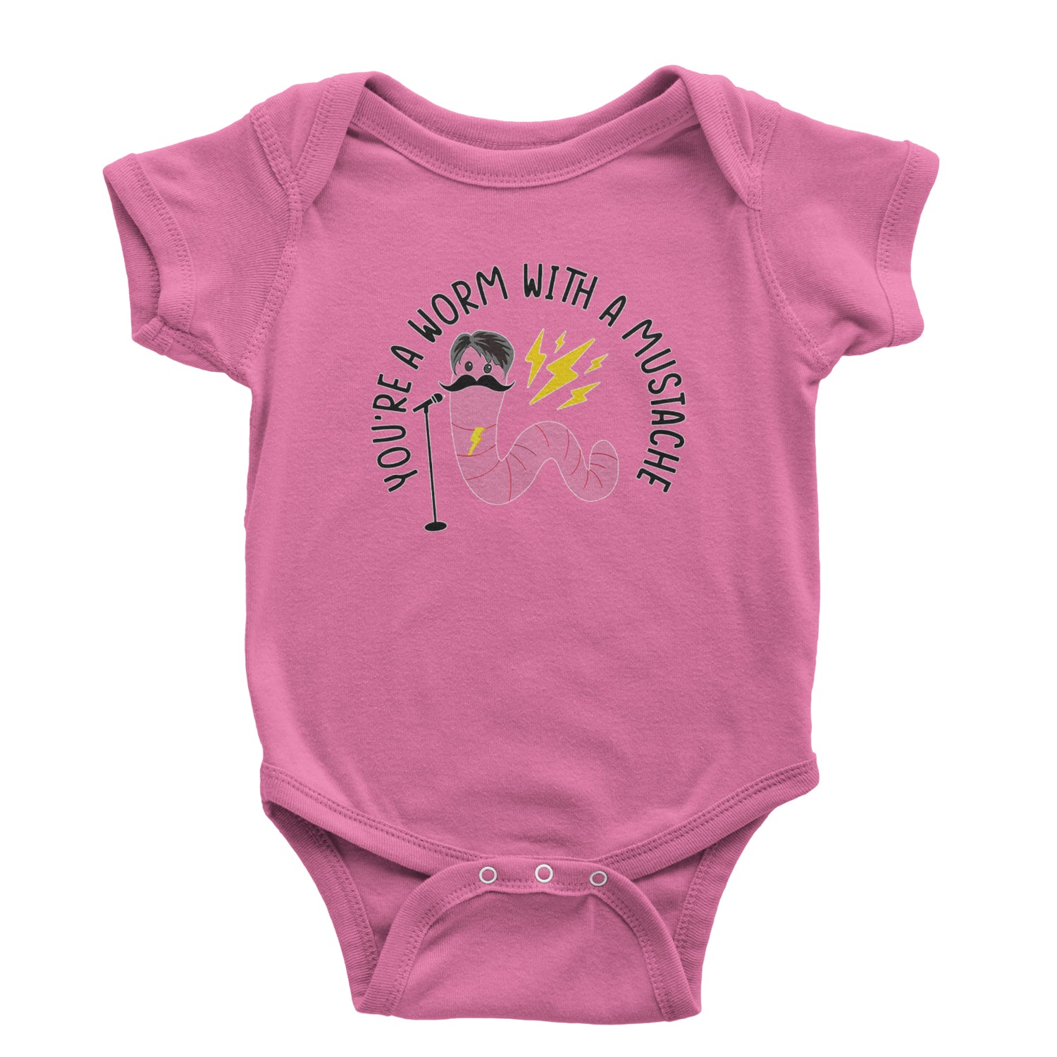 You're A Worm With A Mustache Tom Scandoval Infant One-Piece Romper Bodysuit and Toddler T-shirt Raspberry