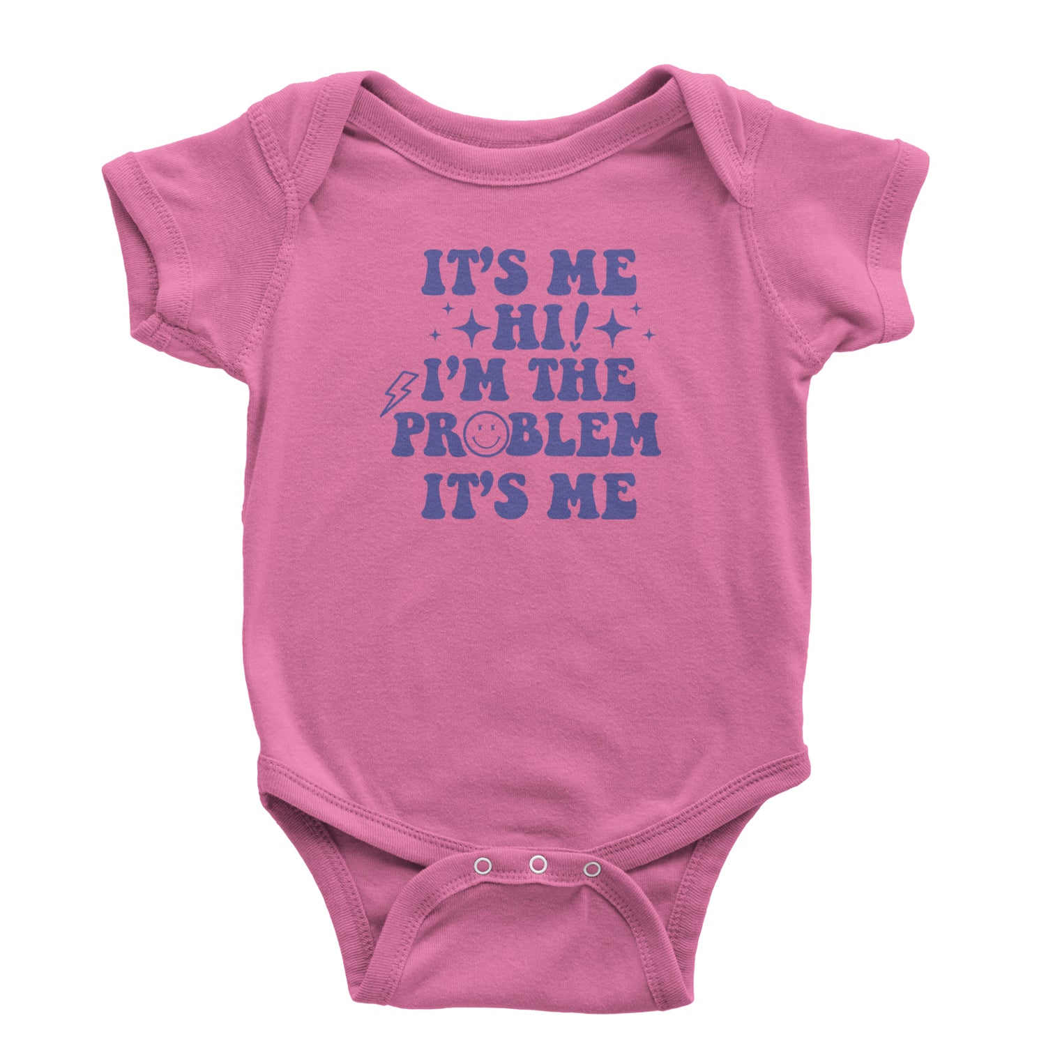 It's Me Hi I'm The Problem Infant One-Piece Romper Bodysuit and Toddler T-shirt Raspberry