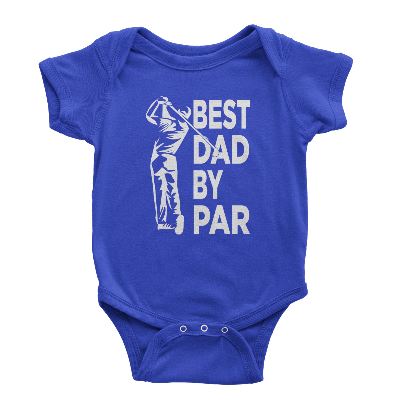 Best Dad By Par Golfing Gift For Father Infant One-Piece Romper Bodysuit and Toddler T-shirt Royal Blue