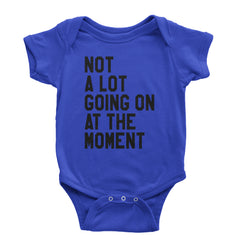 NOT A Lot Going On At The Moment Feeling 22 TTPD Infant One-Piece Romper Bodysuit and Toddler T-shirt Royal Blue
