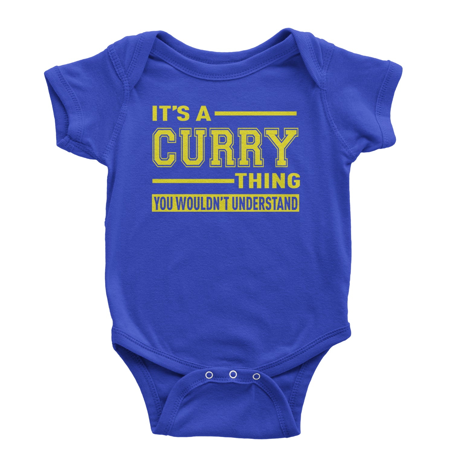 It's A Curry Thing, You Wouldn't Understand Basketball Infant One-Piece Romper Bodysuit and Toddler T-shirt Royal Blue