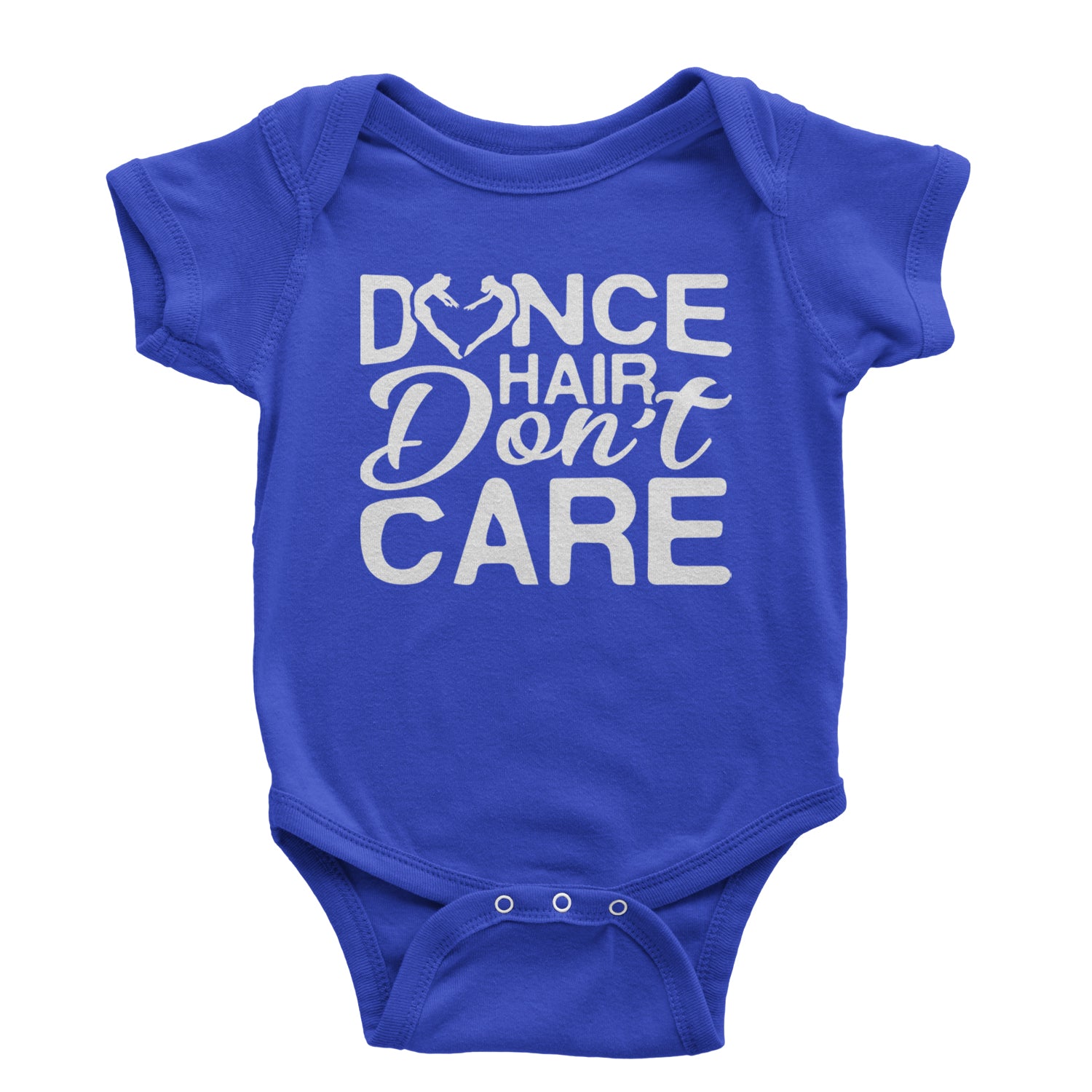 Dance Hair Don't Care Infant One-Piece Romper Bodysuit and Toddler T-shirt Royal Blue