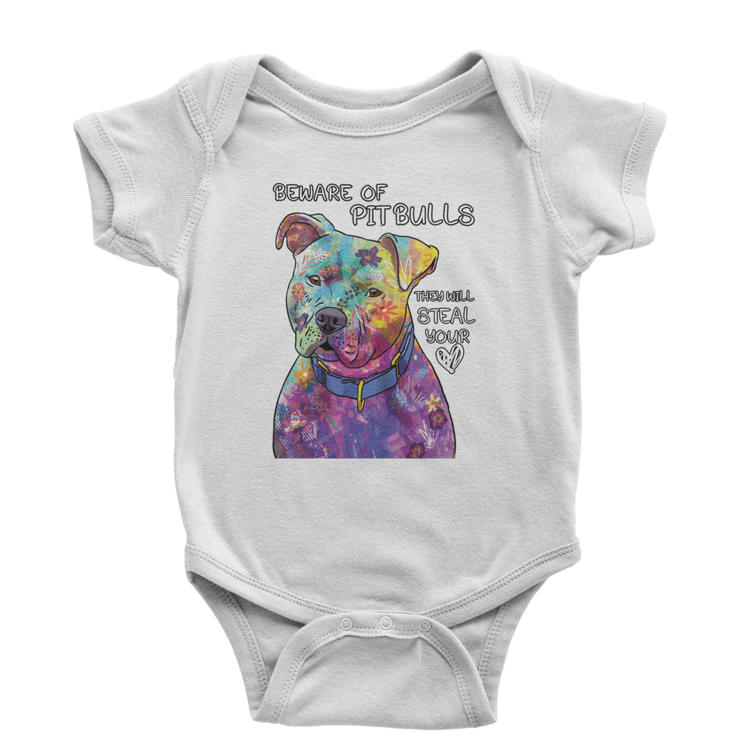 Beware Of Pit Bulls, They Will Steal Your Heart  Infant One-Piece Romper Bodysuit and Toddler T-shirt White