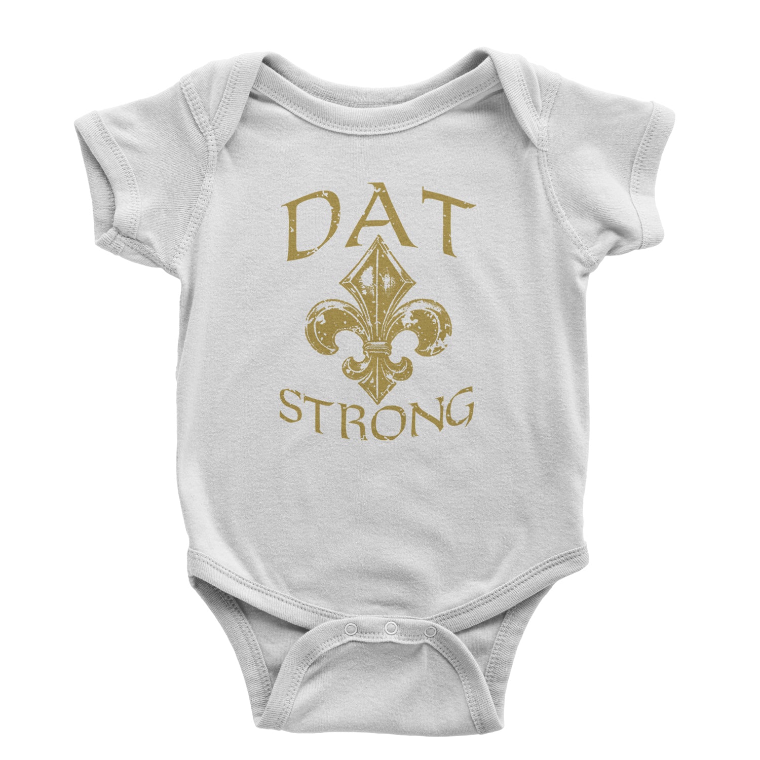 Dat Strong New Orleans   Infant One-Piece Romper Bodysuit and Toddler T-shirt White