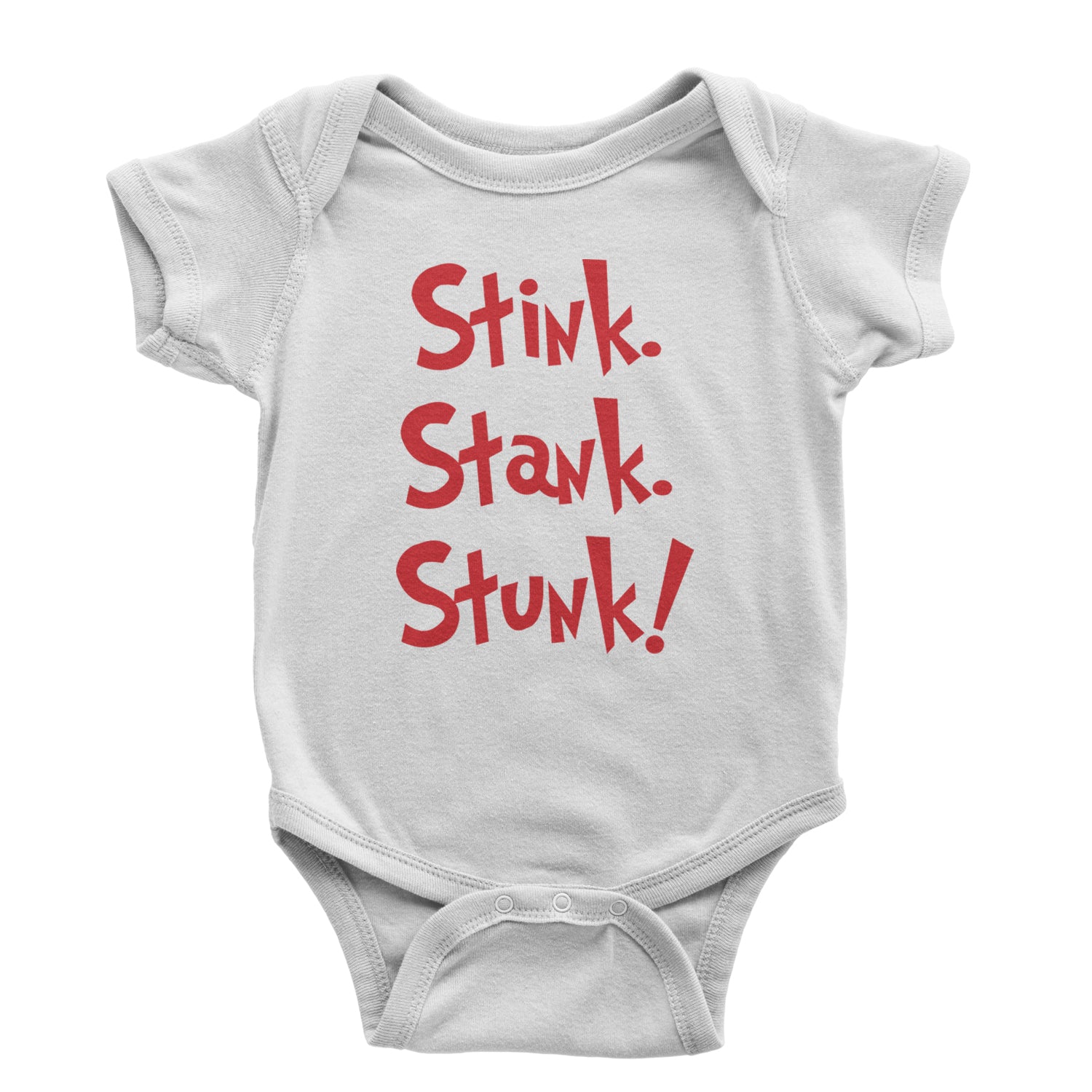 Stink Stank Stunk Gr-nch Infant One-Piece Romper Bodysuit and Toddler T-shirt White