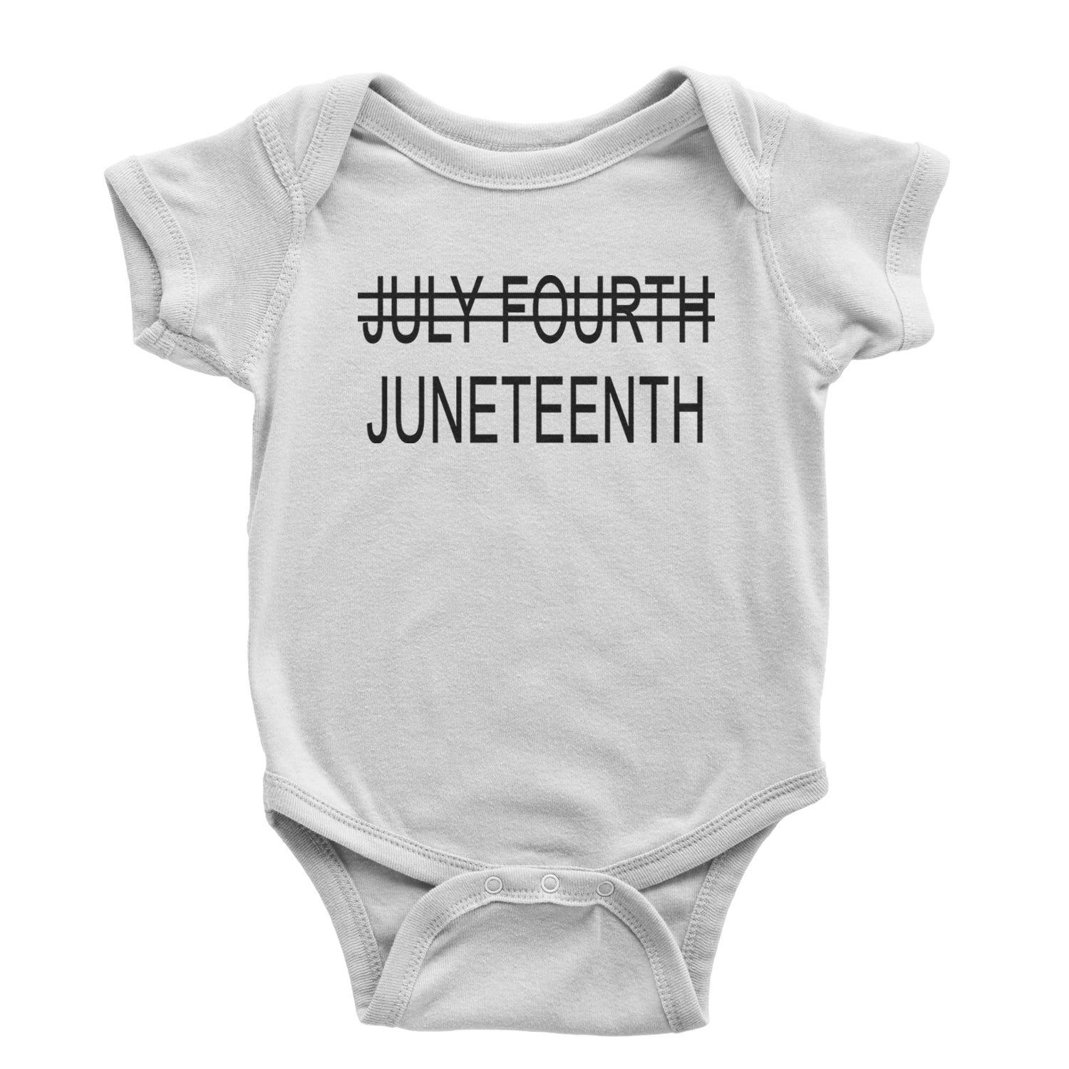 Juneteenth (July Fourth Crossed Out) Jubilee Infant One-Piece Romper Bodysuit and Toddler T-shirt White