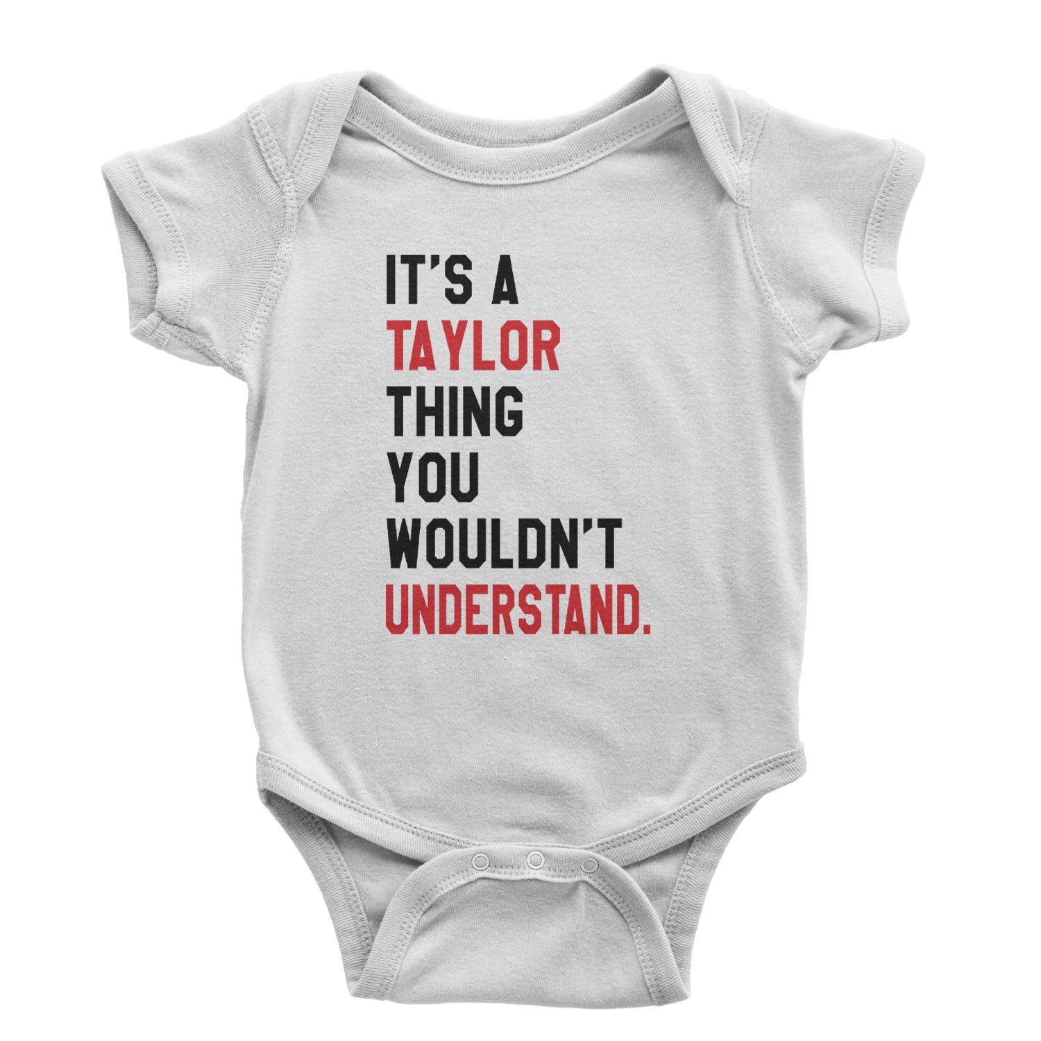 You Wouldn't Understand It's A Taylor Thing TTPD Infant One-Piece Romper Bodysuit and Toddler T-shirt White