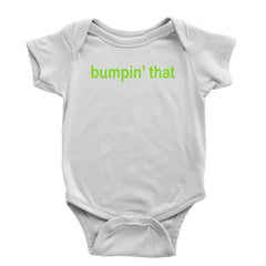 Bumpin' That Brat Music Infant One-Piece Romper Bodysuit and Toddler T-shirt White