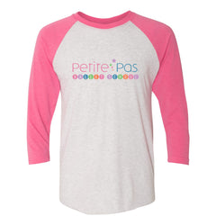 Petite Pas Adult Raglan T-shirt