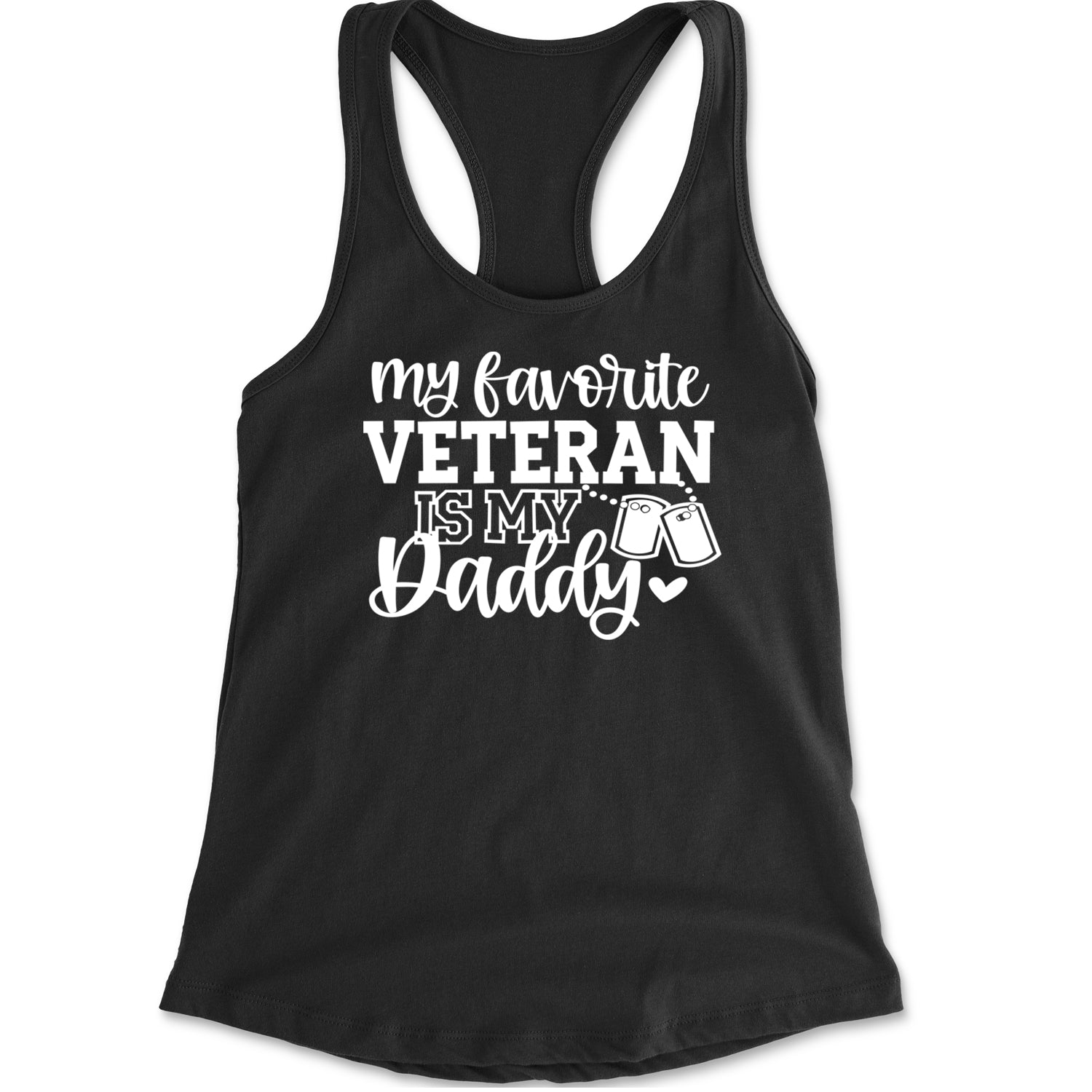 My Favorite Veteran Is My Daddy Racerback Tank Top for Women Eternity