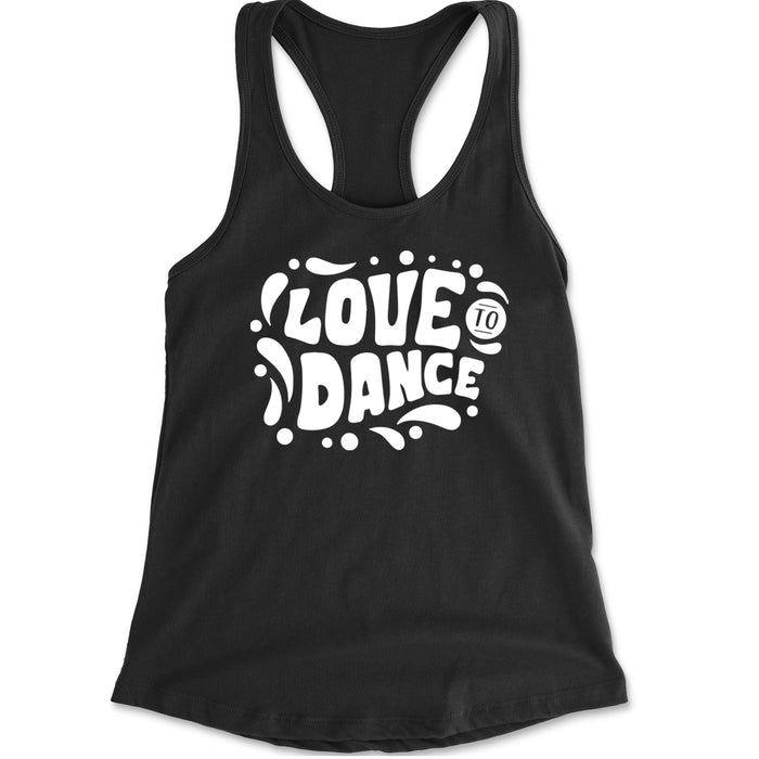 Love To Dance Racerback Tank Top for Women
