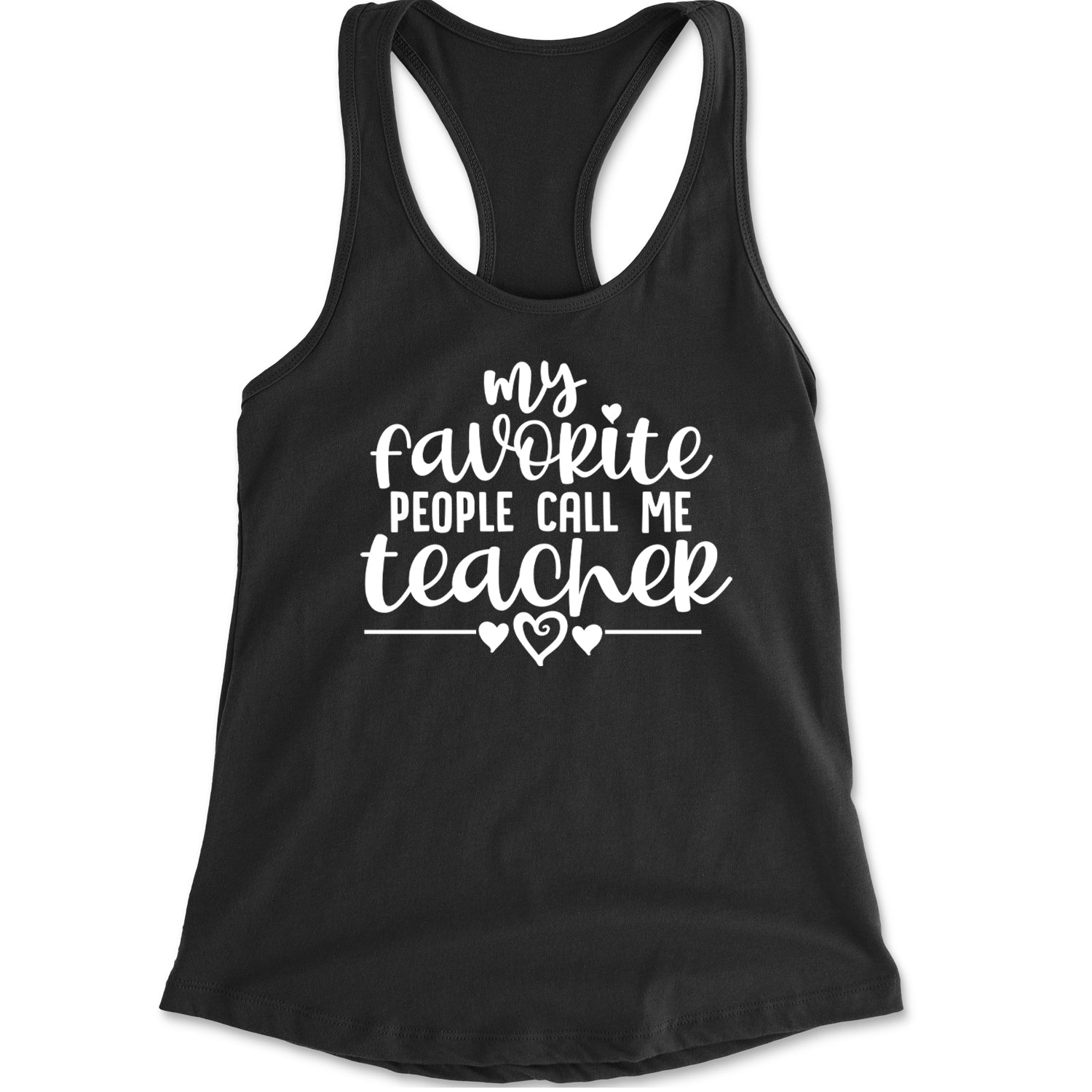 My Favorite People Call Me Teacher Racerback Tank Top for Women Hot Pink