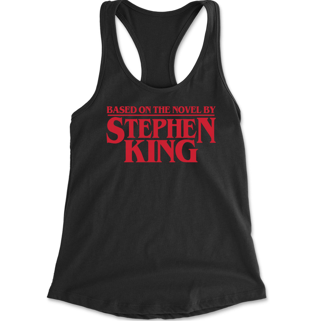 Text-only "Based on the novel by Stephen King" design on a Women's Lightweight Racerback Tank with scoop neck racerback