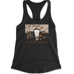 Last Night We Let The Liquor Talk Country Music Western Racerback Tank Top for Women Black