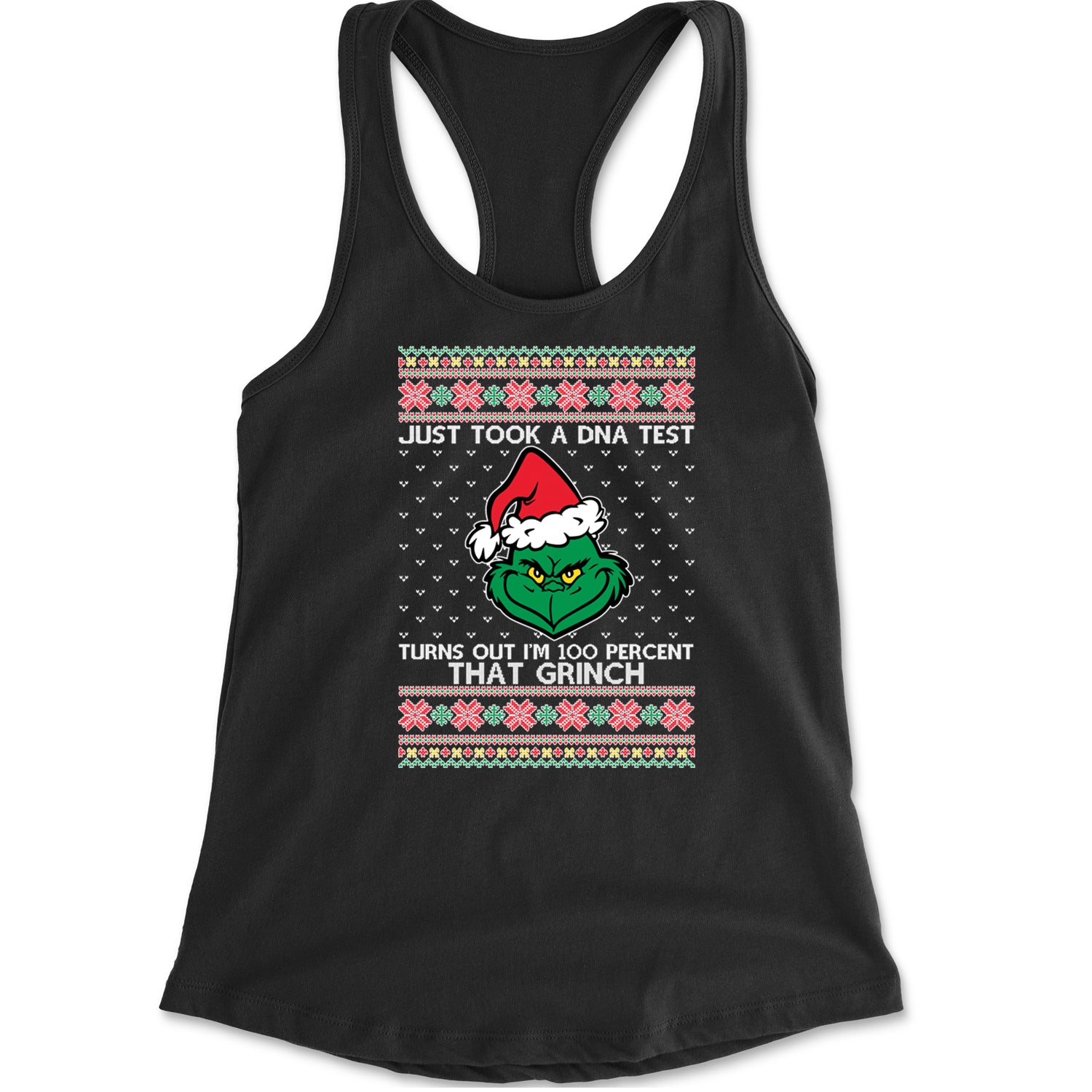 One Hundred Percent That Gr-nch Ugly Christmas Racerback Tank Top for Women Black