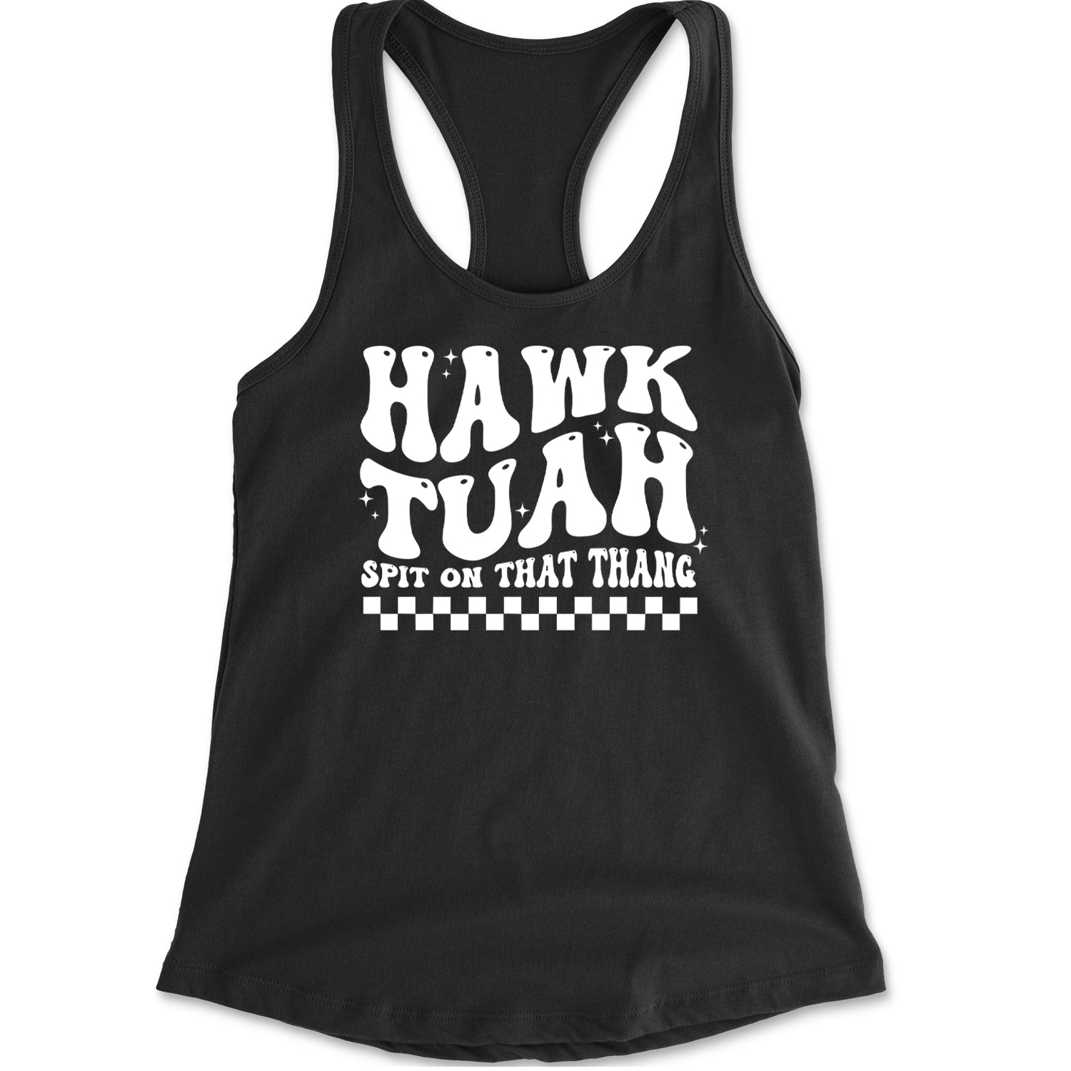Hawk Tuah Spit On That Thang Racerback Tank Top for Women Black