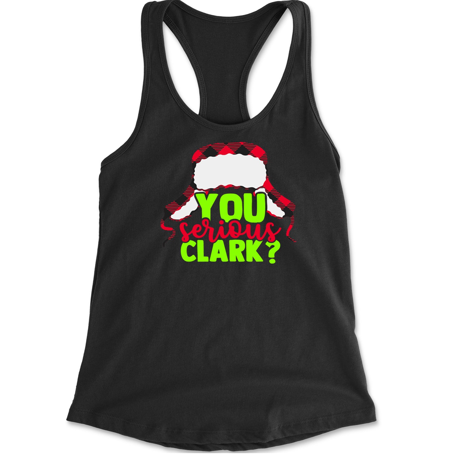 You Serious Clark? Griswold Racerback Tank Top for Women Black