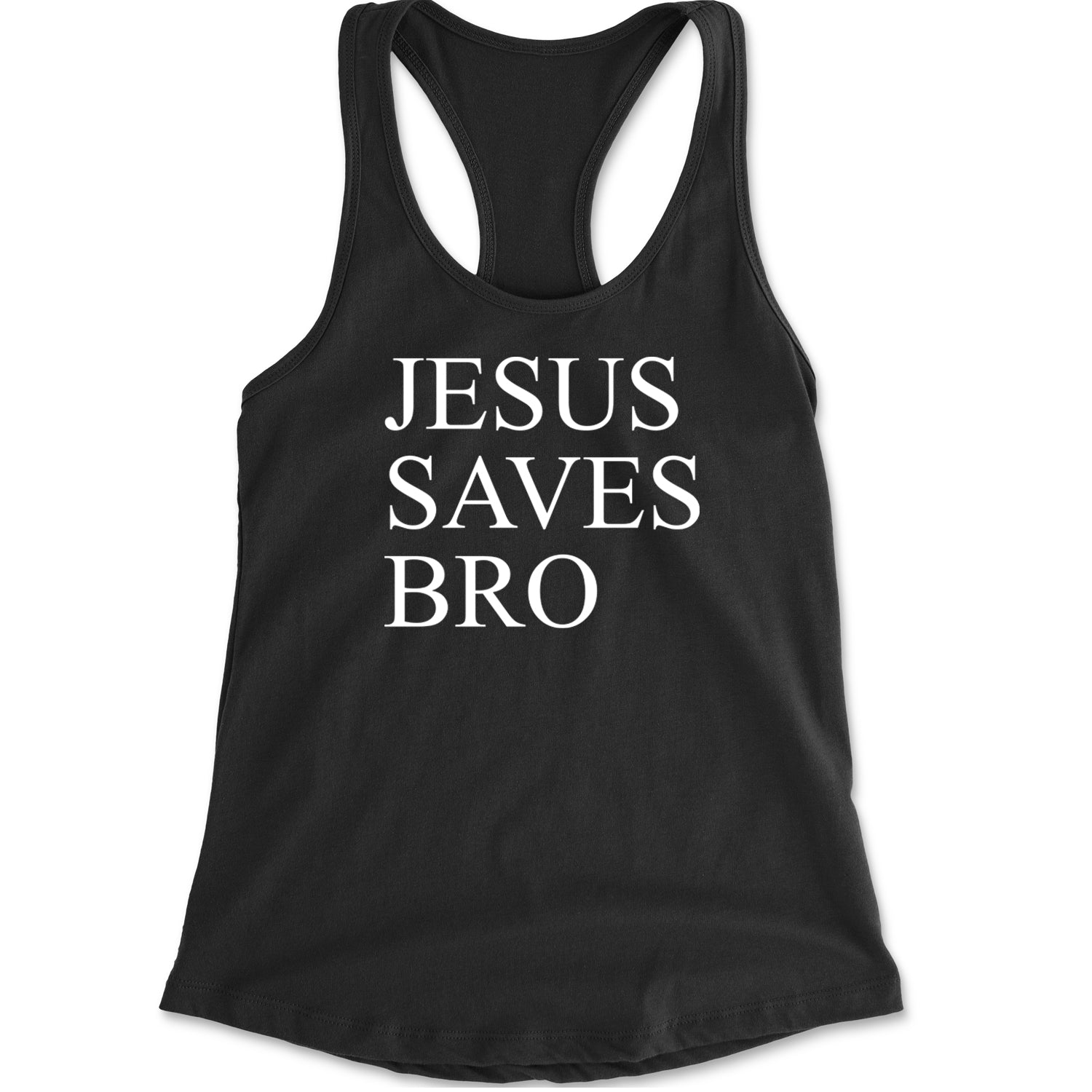 Jesus Saves Bro  Racerback Tank Top for Women Black