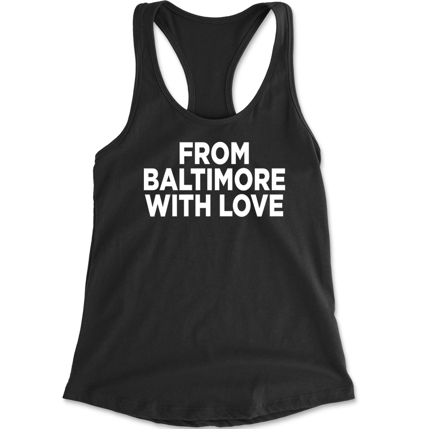 From Baltimore With Love Racerback Tank Top for Women