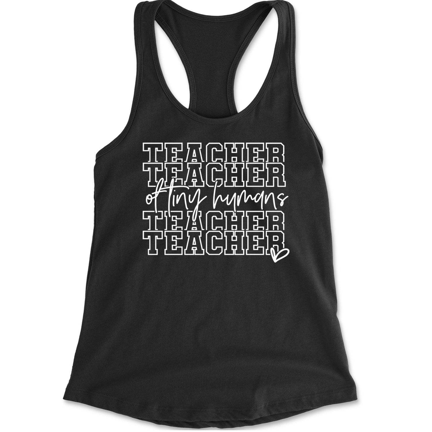 Teacher Of Tiny Humans Racerback Tank Top for Women Black