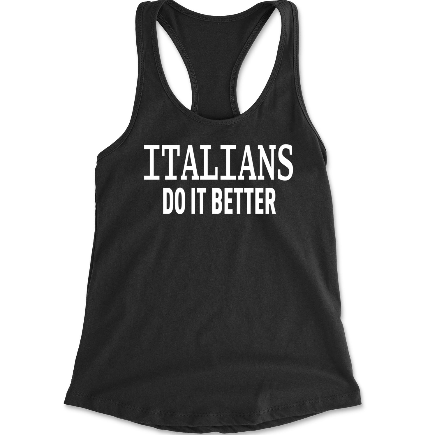 Italians Do It Better 80's Retro Celebration Racerback Tank Top for Women Black