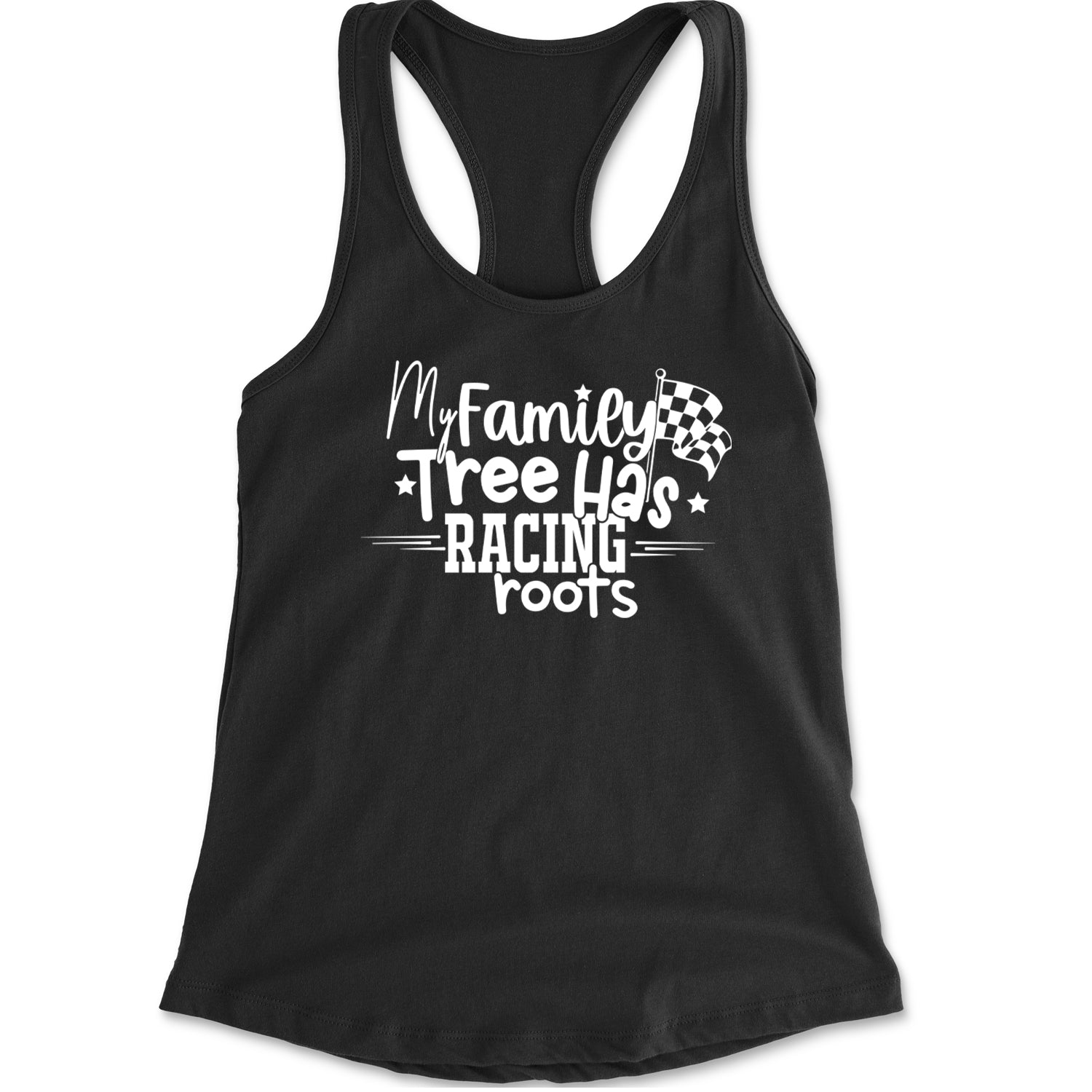 My Family Tree Has Racing Roots Racerback Tank Top for Women Black