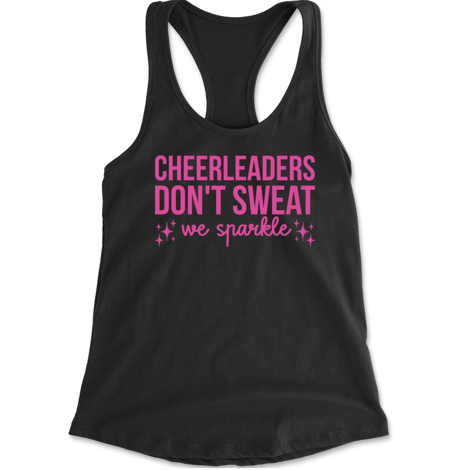 Cheerleaders Don't Sweat, We Sparkle Racerback Tank Top for Women Black