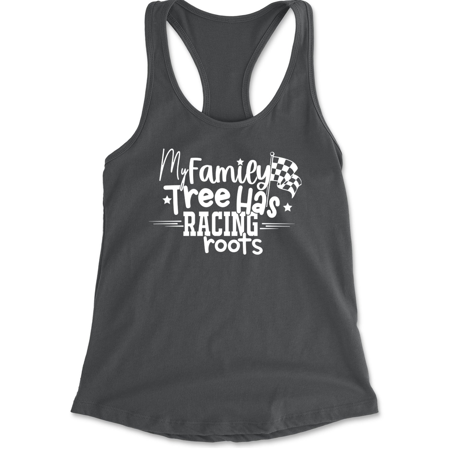 My Family Tree Has Racing Roots Racerback Tank Top for Women Charcoal Grey