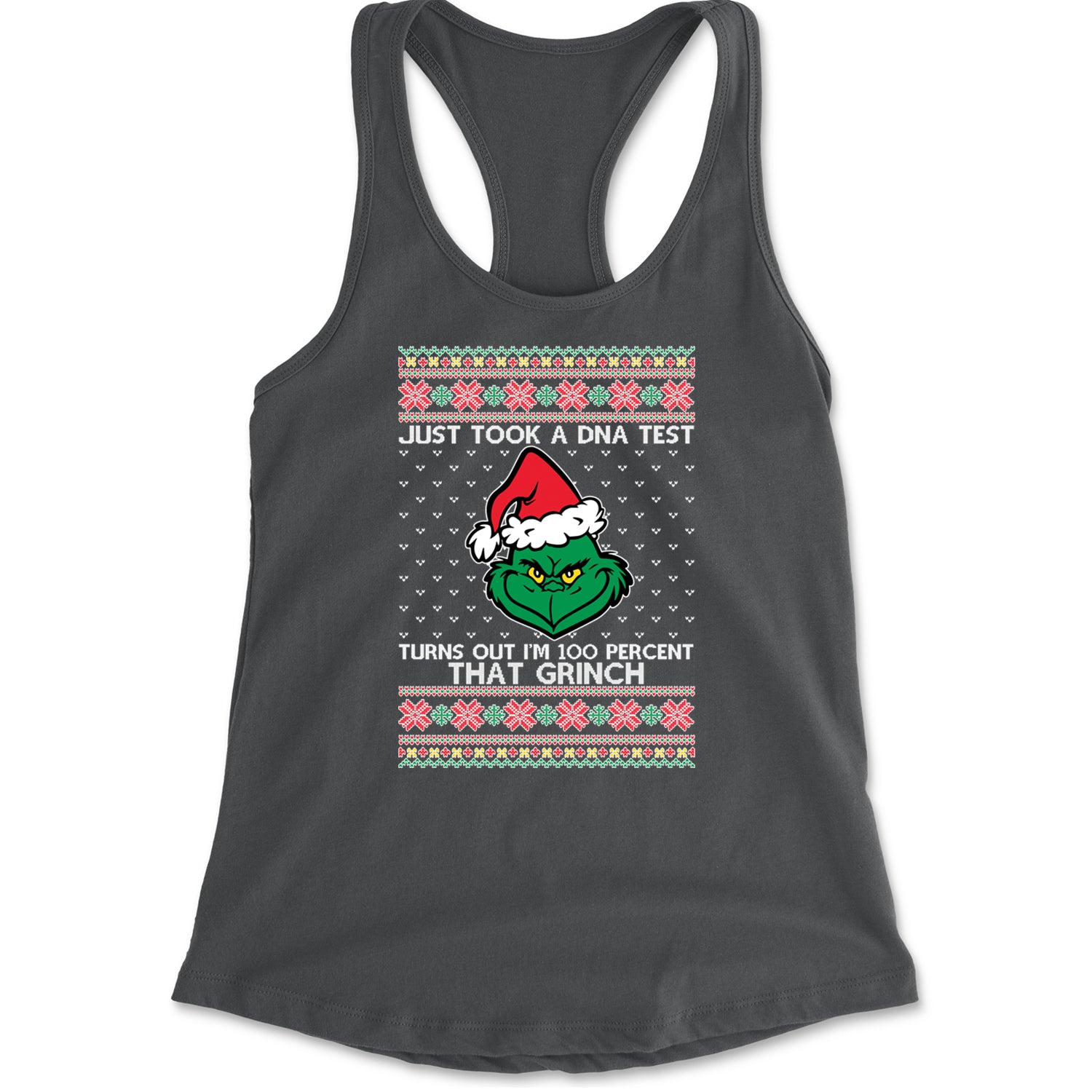 One Hundred Percent That Gr-nch Ugly Christmas Racerback Tank Top for Women Charcoal Grey