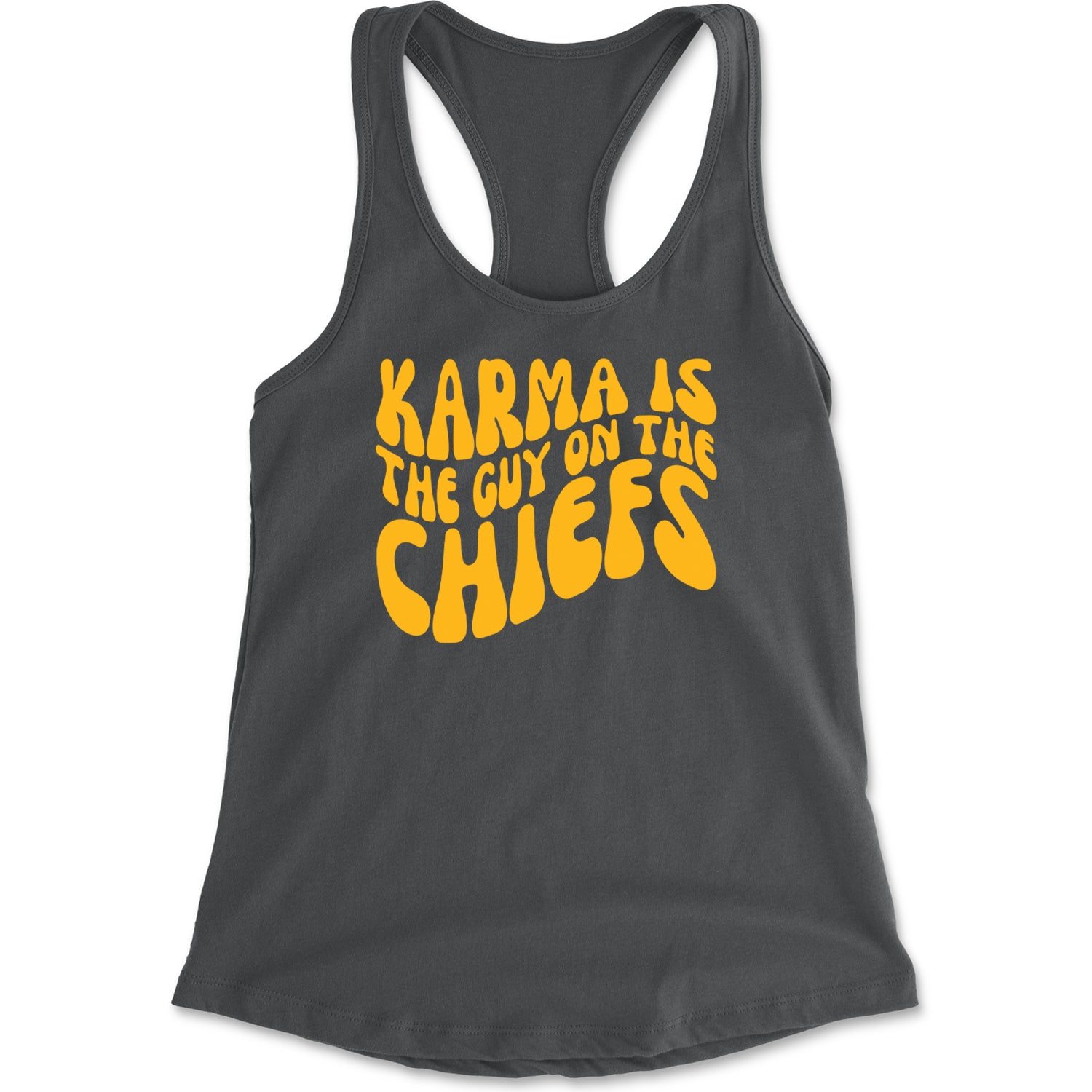 Karma Is The Guy On The Chiefs Boyfriend Racerback Tank Top for Women Charcoal Grey