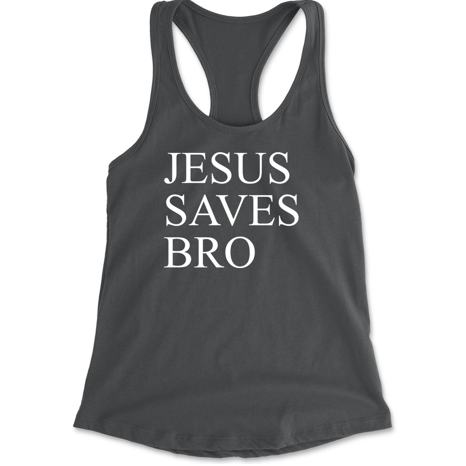 Jesus Saves Bro  Racerback Tank Top for Women Charcoal Grey