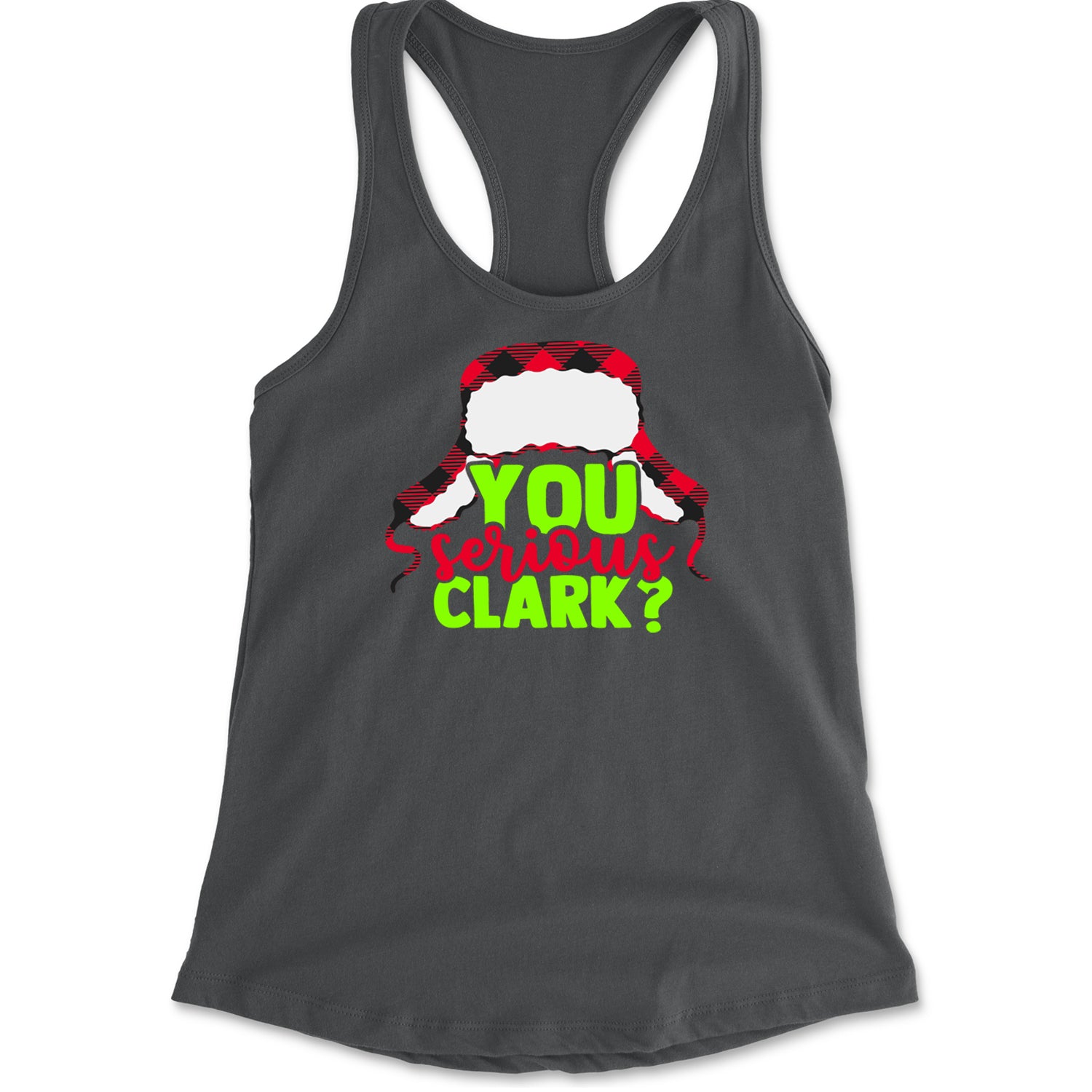 You Serious Clark? Griswold Racerback Tank Top for Women Charcoal Grey