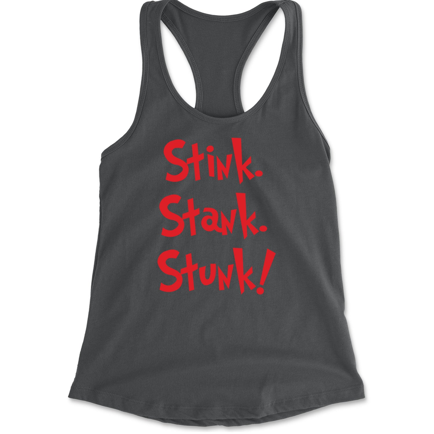 Stink Stank Stunk Gr-nch Racerback Tank Top for Women Charcoal Grey