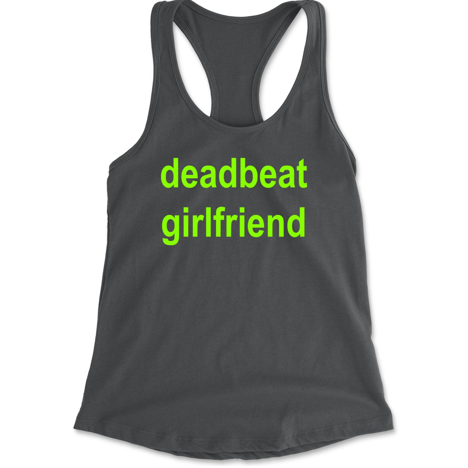 Deadbeat Girlfriend Y2K Slogan Racerback Tank Top for Women Charcoal Grey