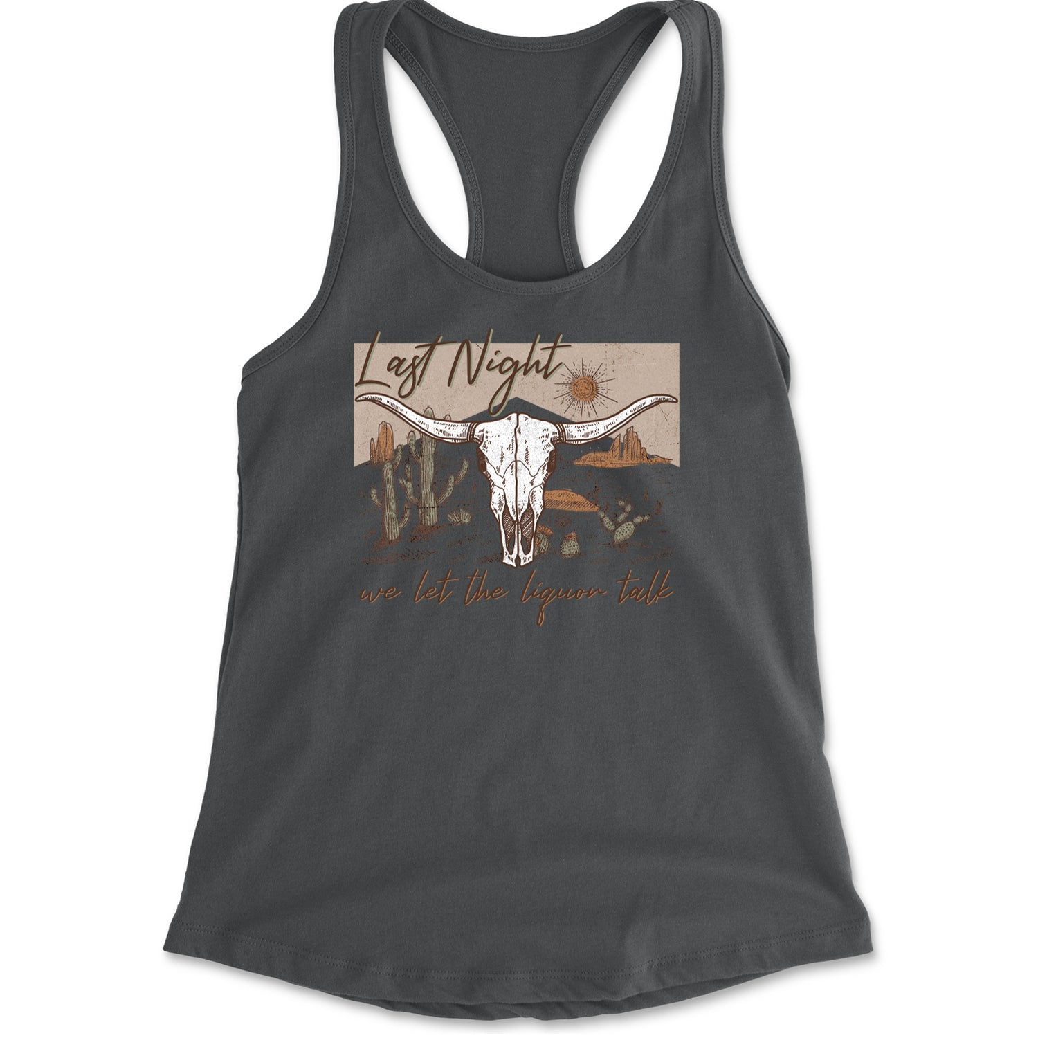 Last Night We Let The Liquor Talk Country Music Western Racerback Tank Top for Women Charcoal Grey