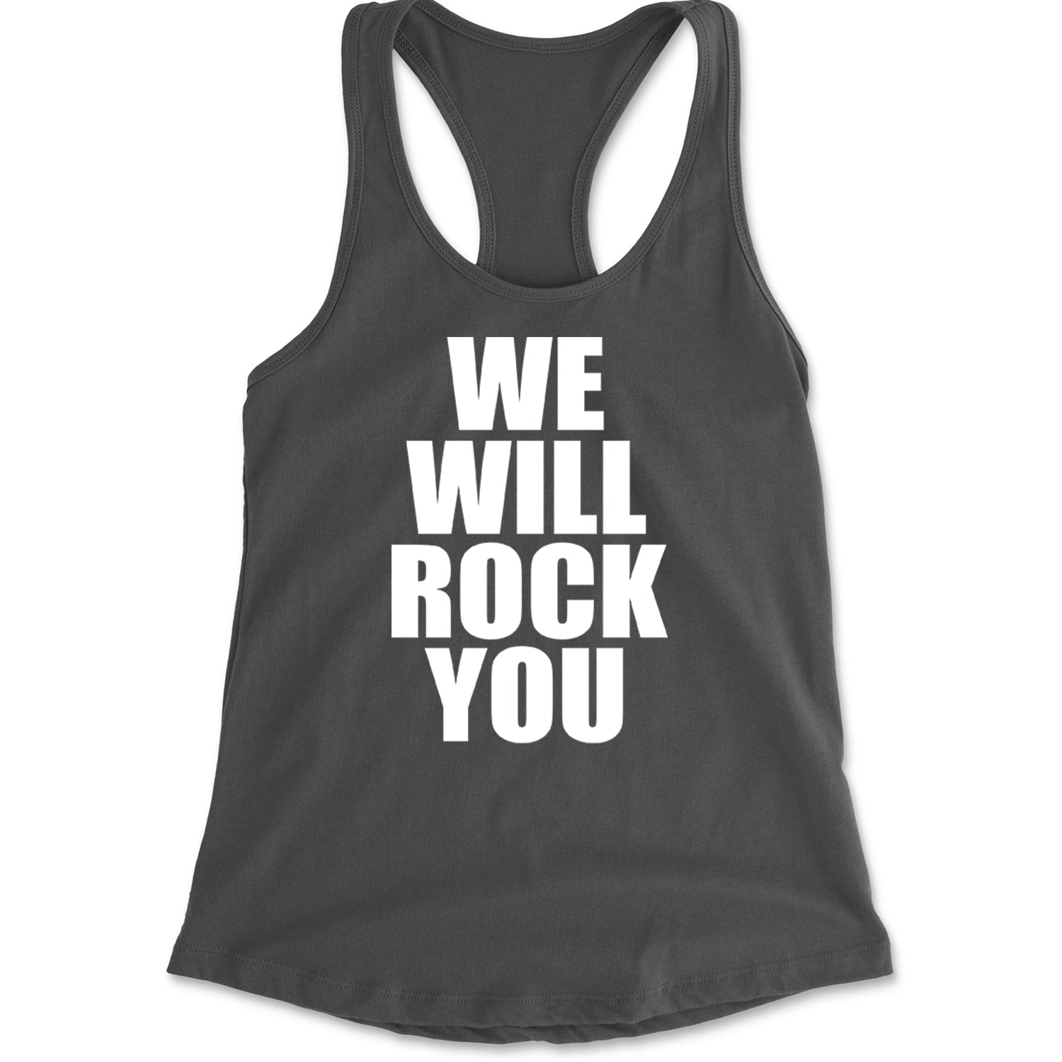 We Will Rock You Racerback Tank Top for Women Charcoal Grey