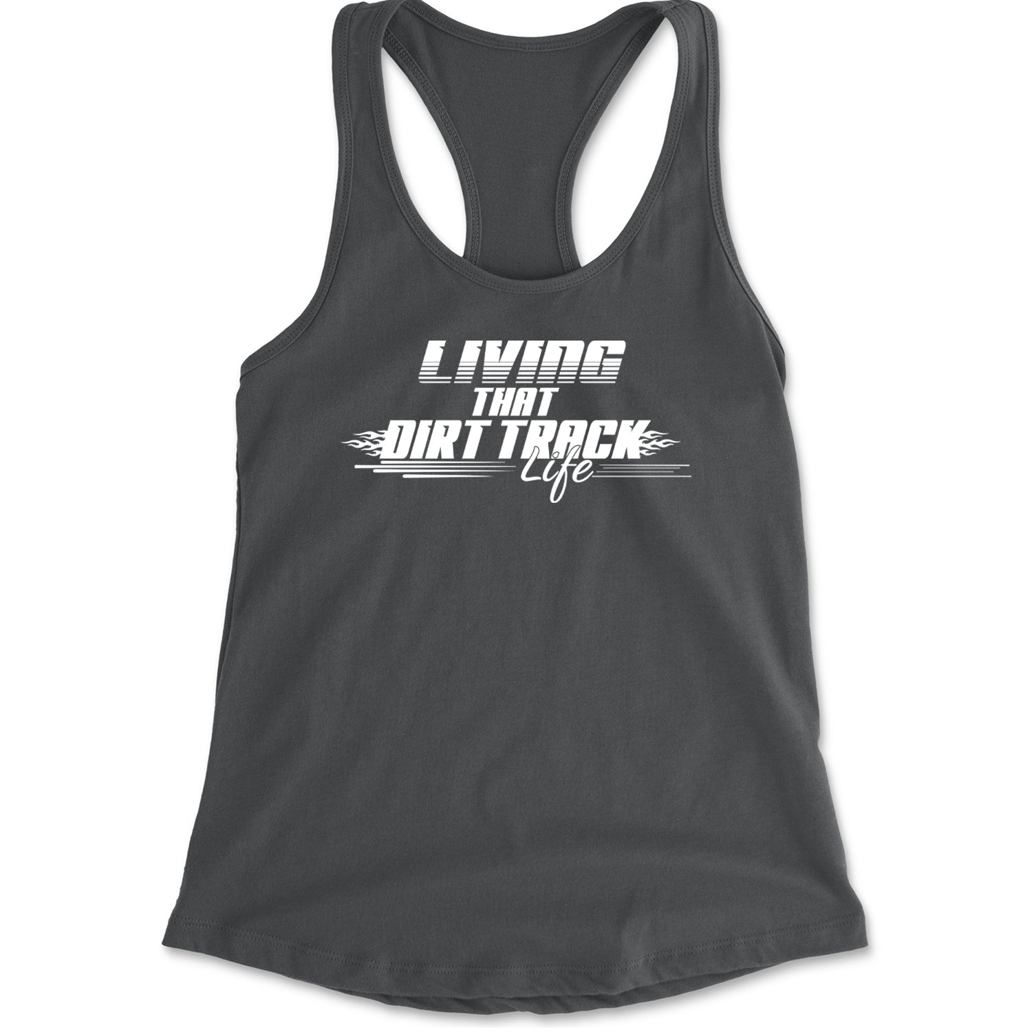 Living That Dirt Track Life Racerback Tank Top for Women Charcoal Grey