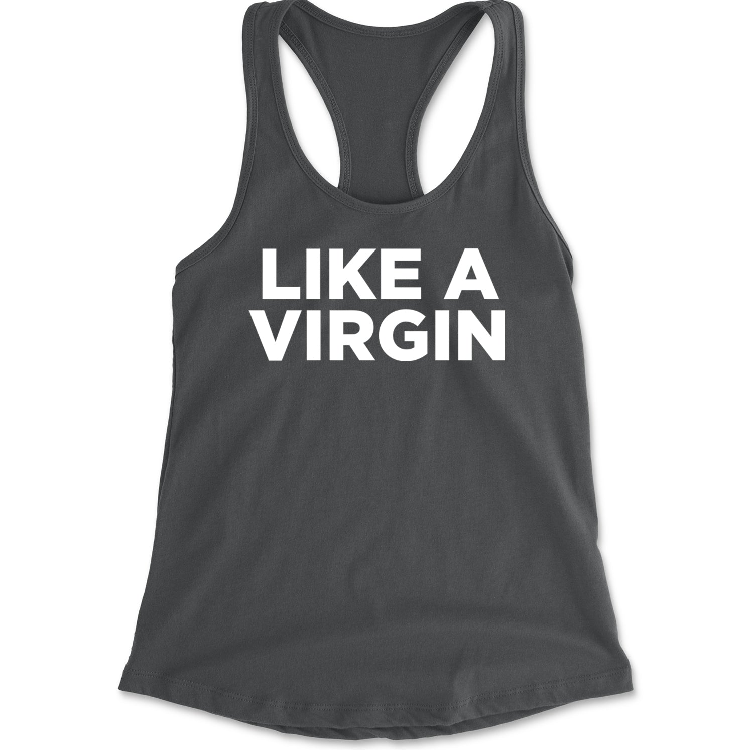 Like A Virgin Material Girl Celebration Racerback Tank Top for Women Charcoal Grey