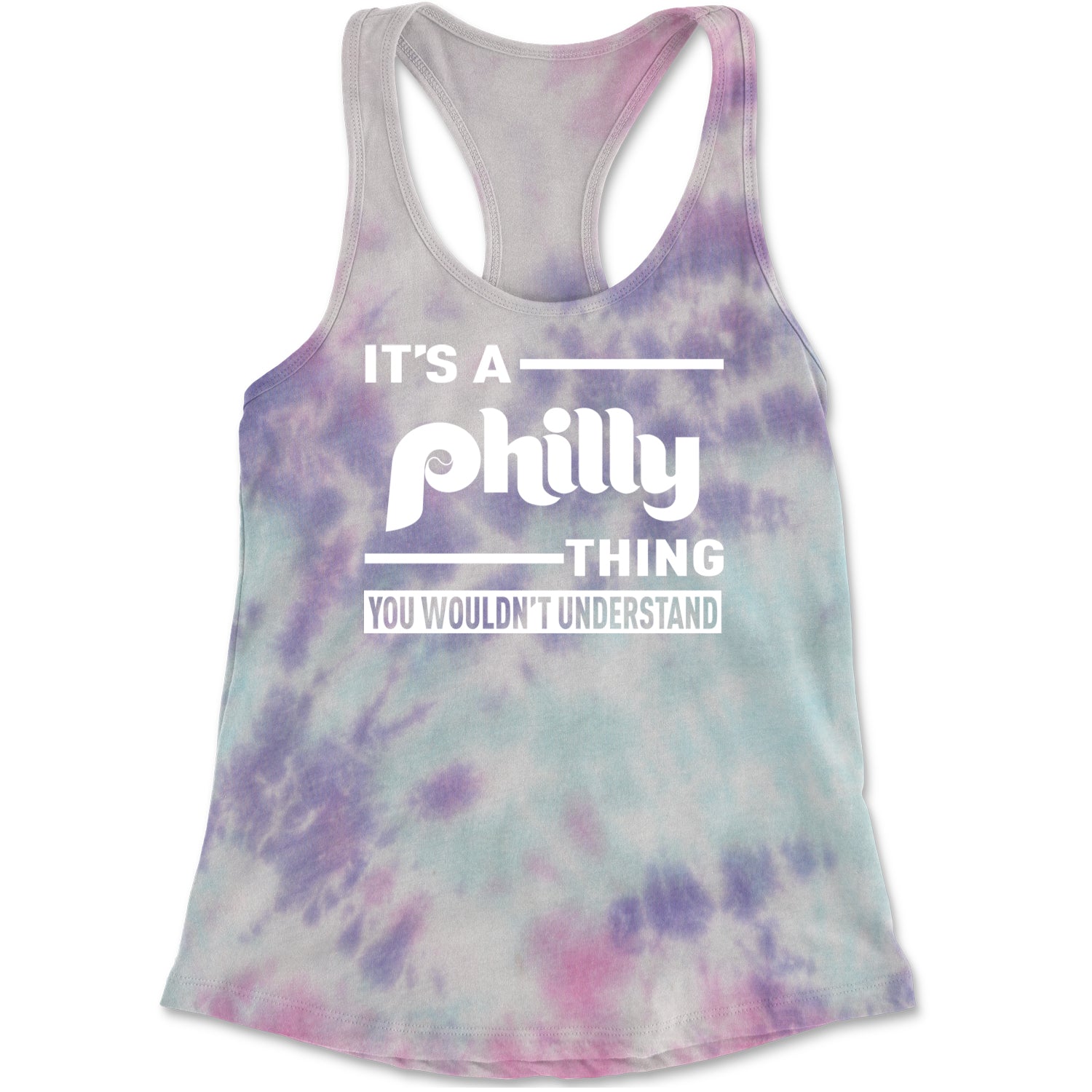 It's A Philly Thing, You Wouldn't Understand Racerback Tank Top for Women Cotton Candy